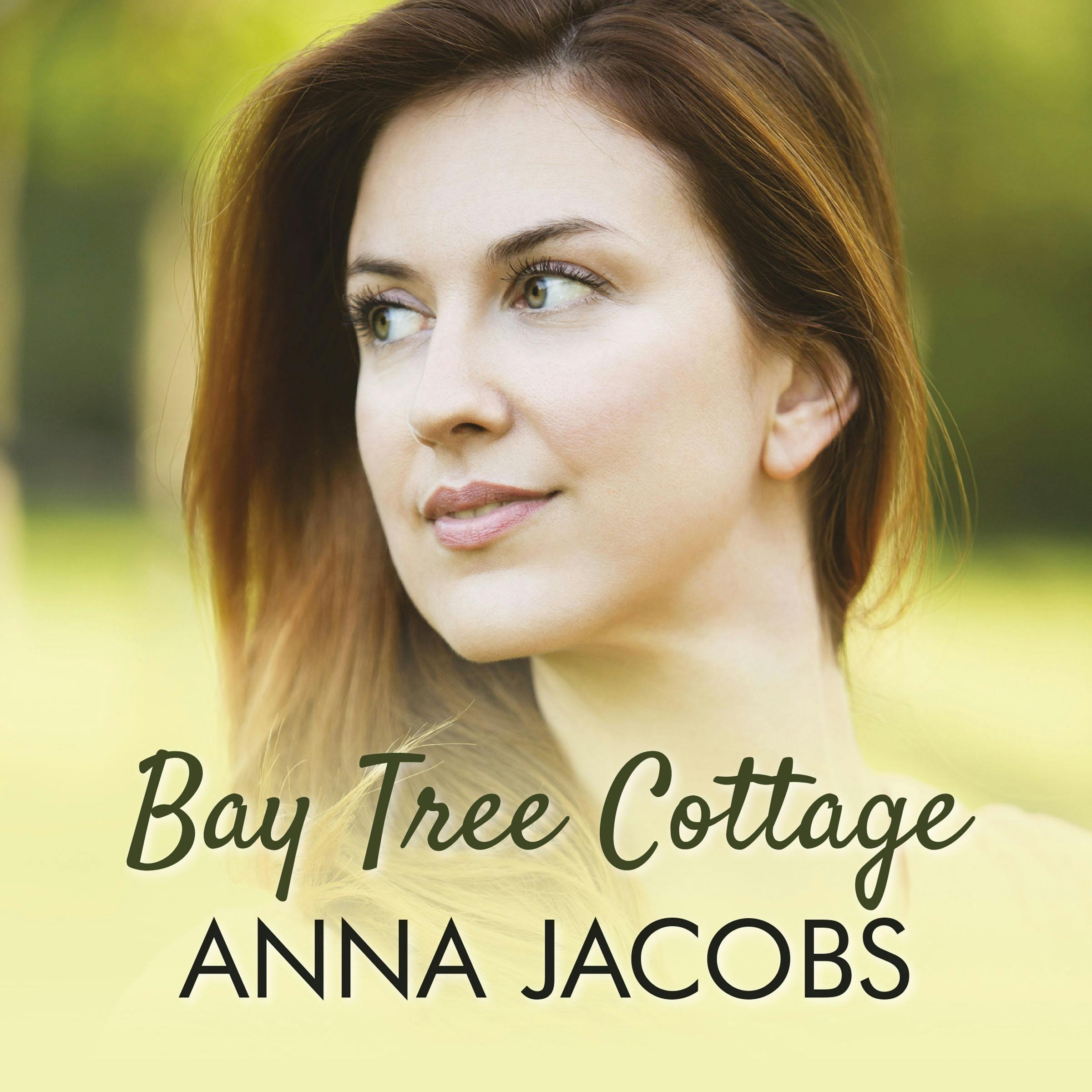 Bay Tree Cottage - Anna Jacobs