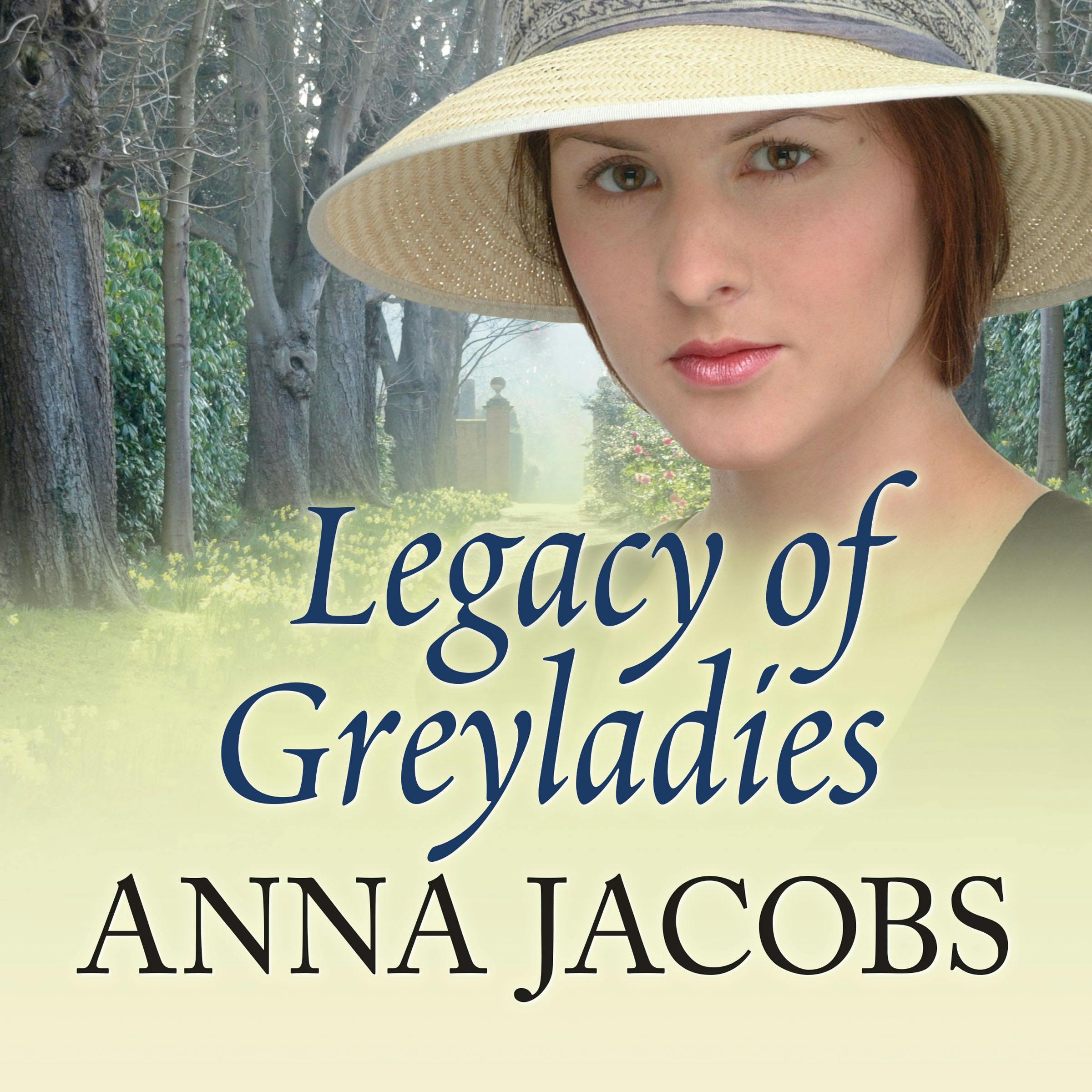 Legacy of Greyladies - Anna Jacobs