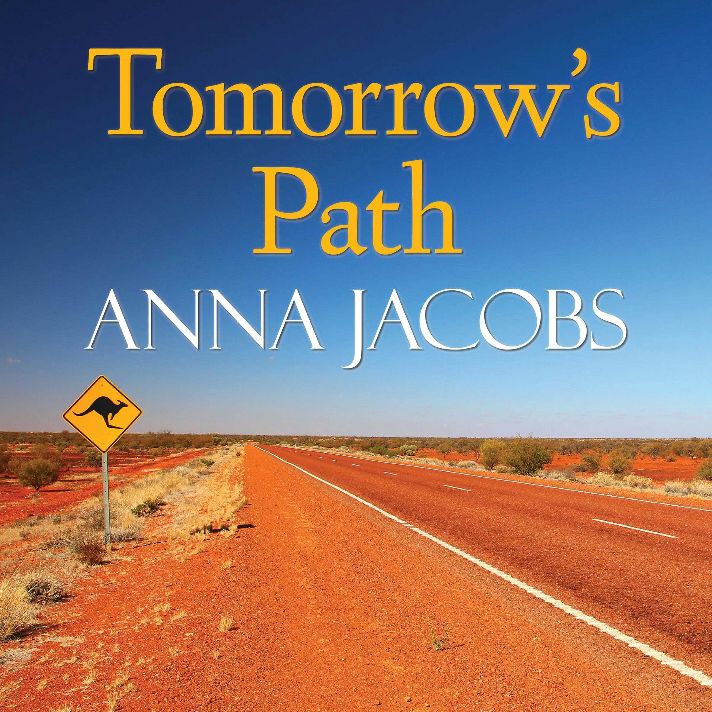 Tomorrow's Path - Anna Jacobs