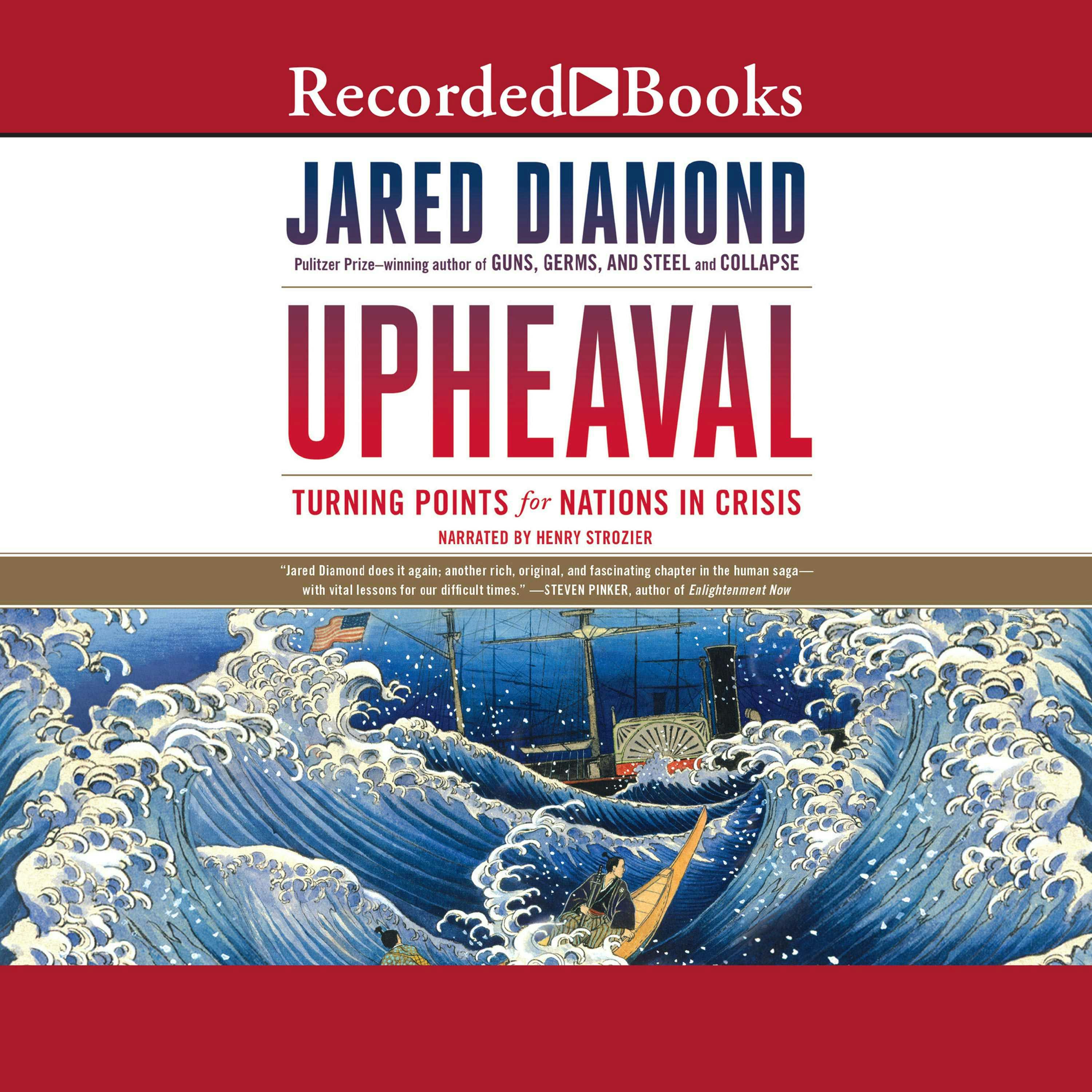 Upheaval: Turning Points for Nations in Crisis - Jared Diamond
