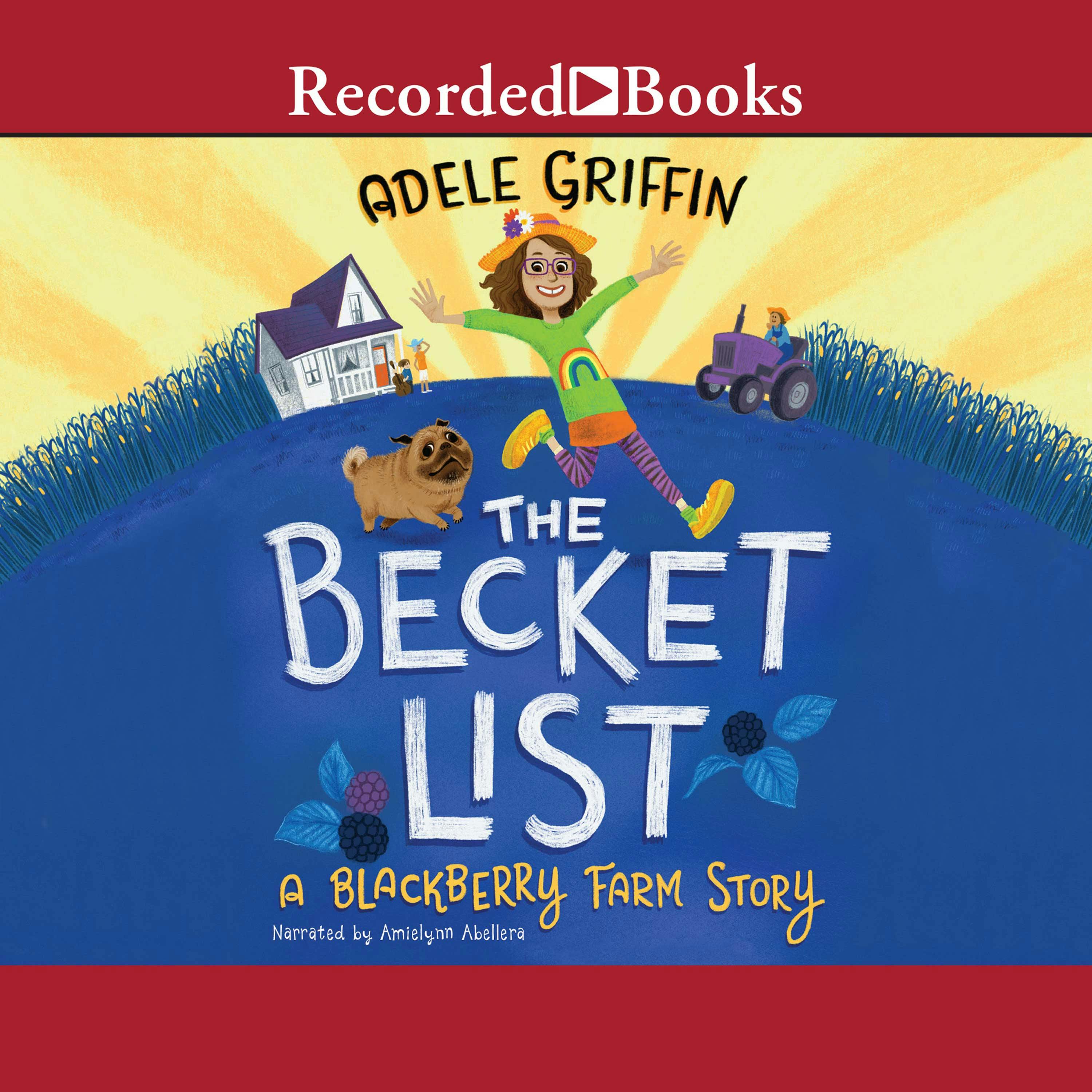The Becket List: A Blackberry Farm Story - Adele Griffin