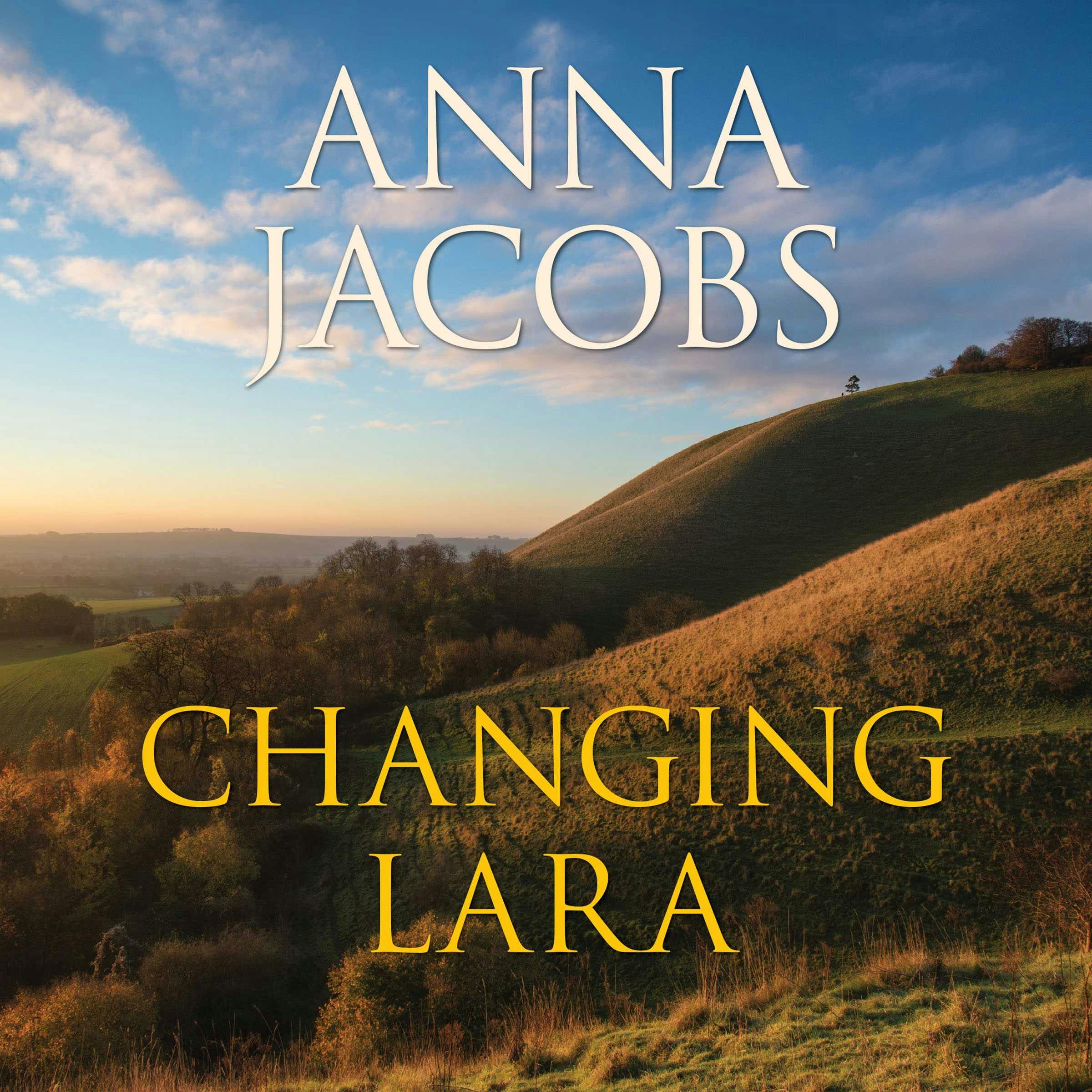Changing Lara - Anna Jacobs