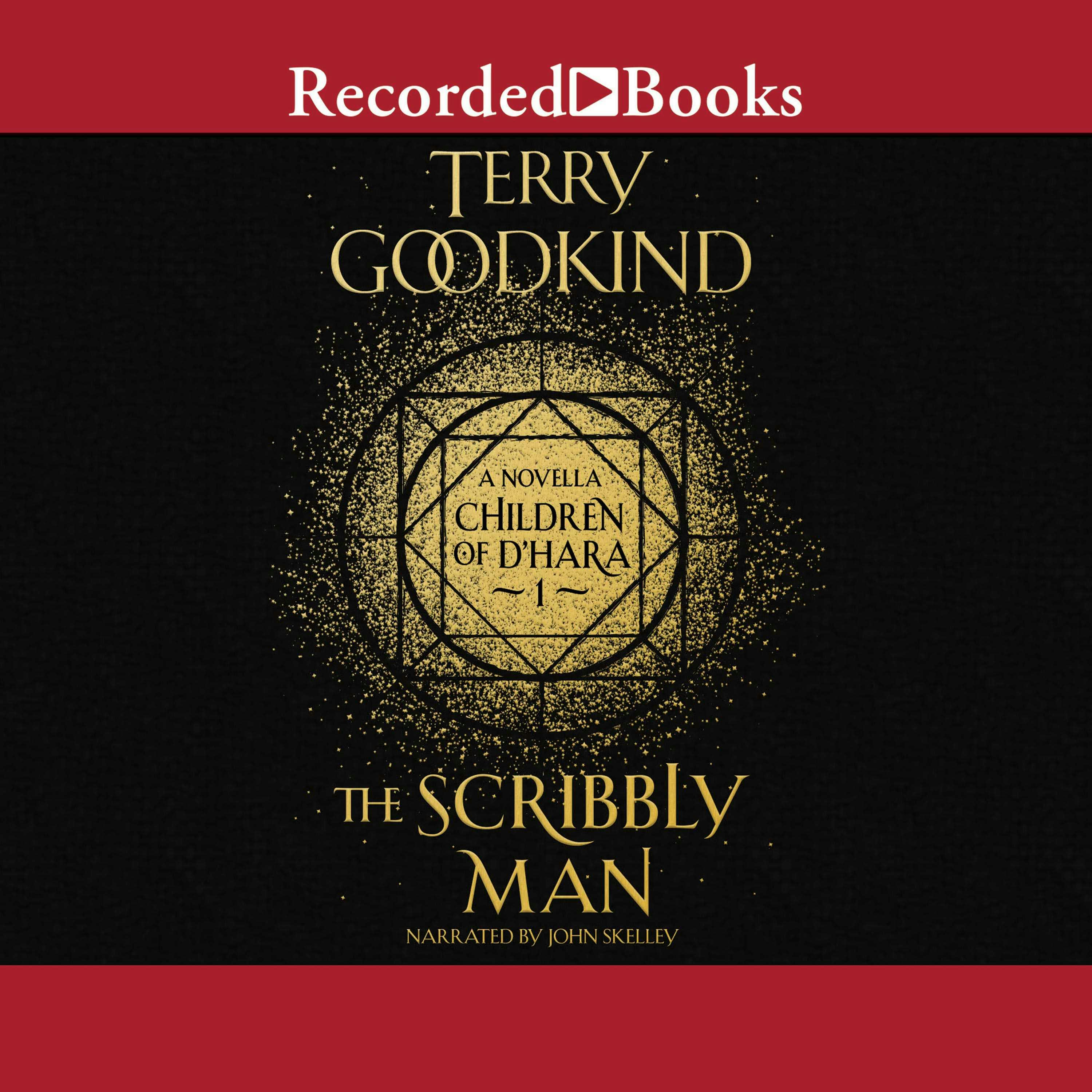 The Scribbly Man: A Novella - Terry Goodkind