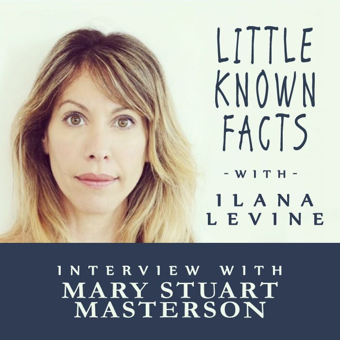 Little Known Facts: Mary Stuart Masterson: Interview With Mary Stuart Masterson - Ilana Levine