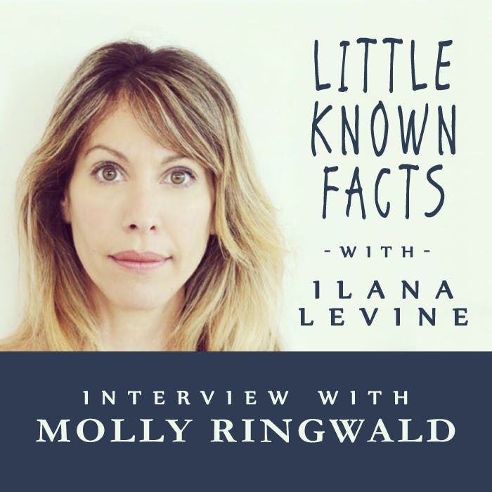 Little Known Facts: Molly Ringwald: Interview With Molly Ringwald - Ilana Levine