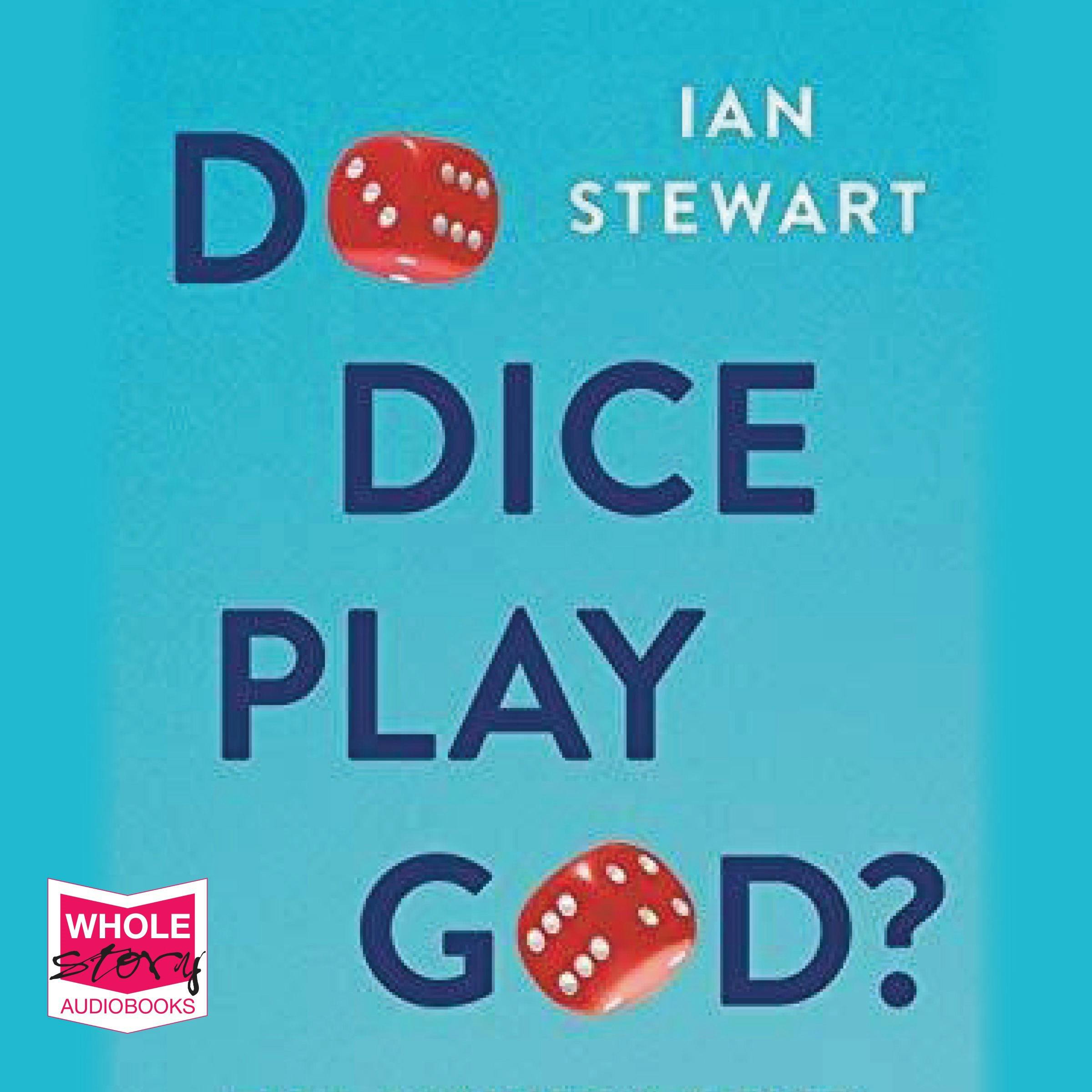 Do Dice Play God? - Ian Stewart