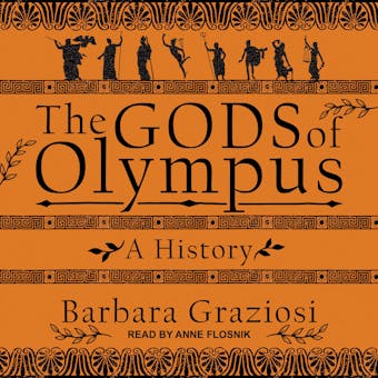 The Gods of Olympus: A History