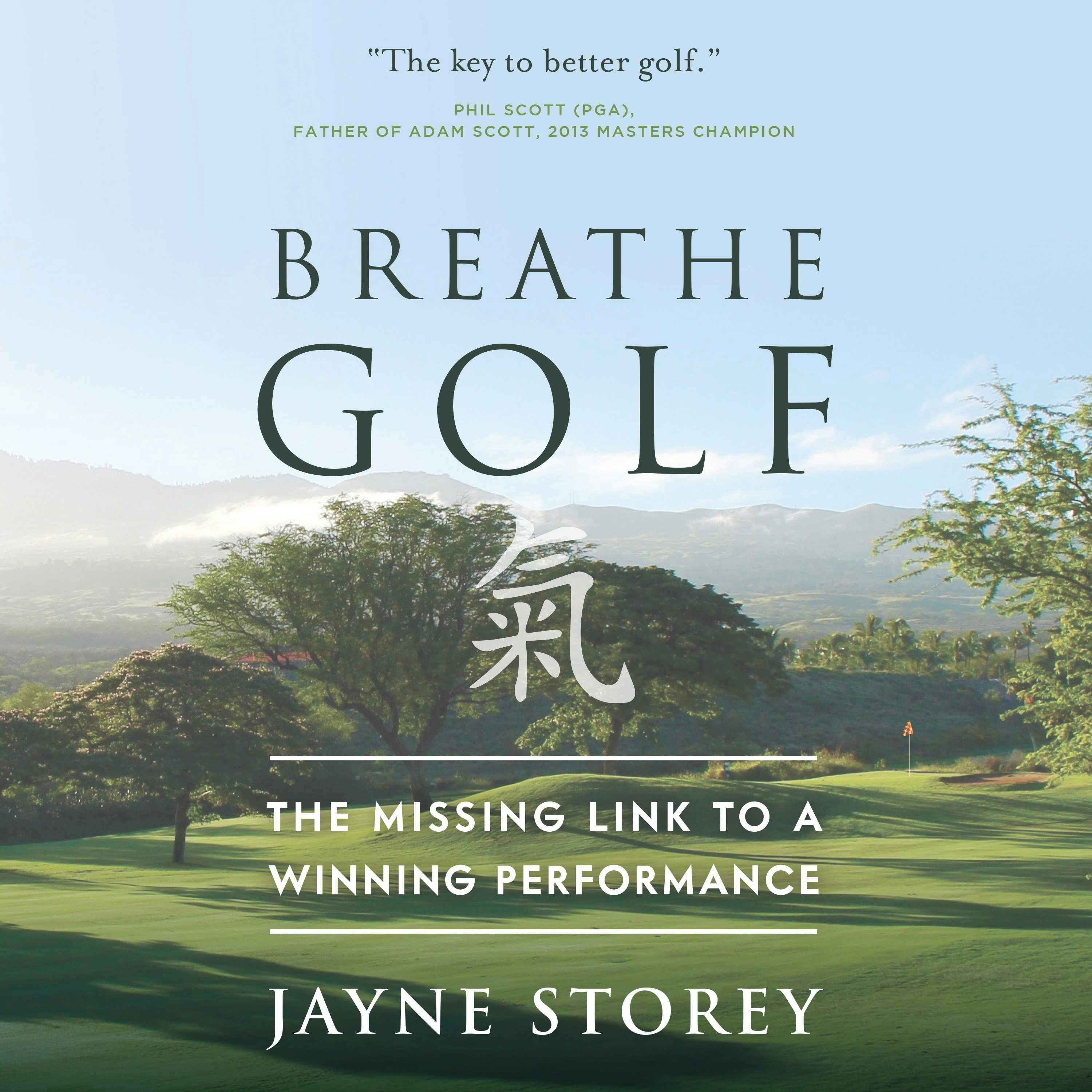 Breathe GOLF: The Missing Link to a Winning Performance - undefined
