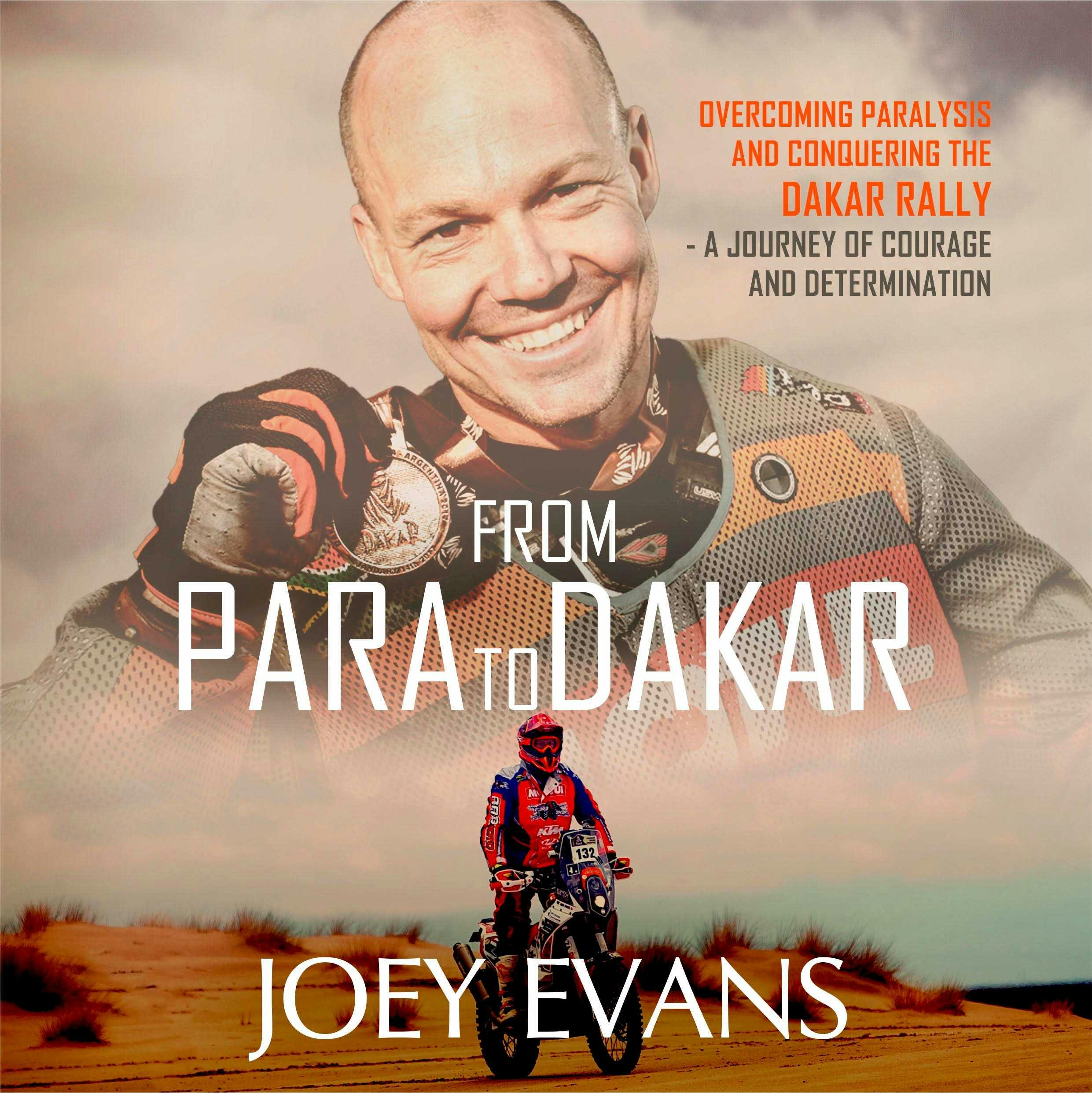 From Para to Dakar - Joey Evans