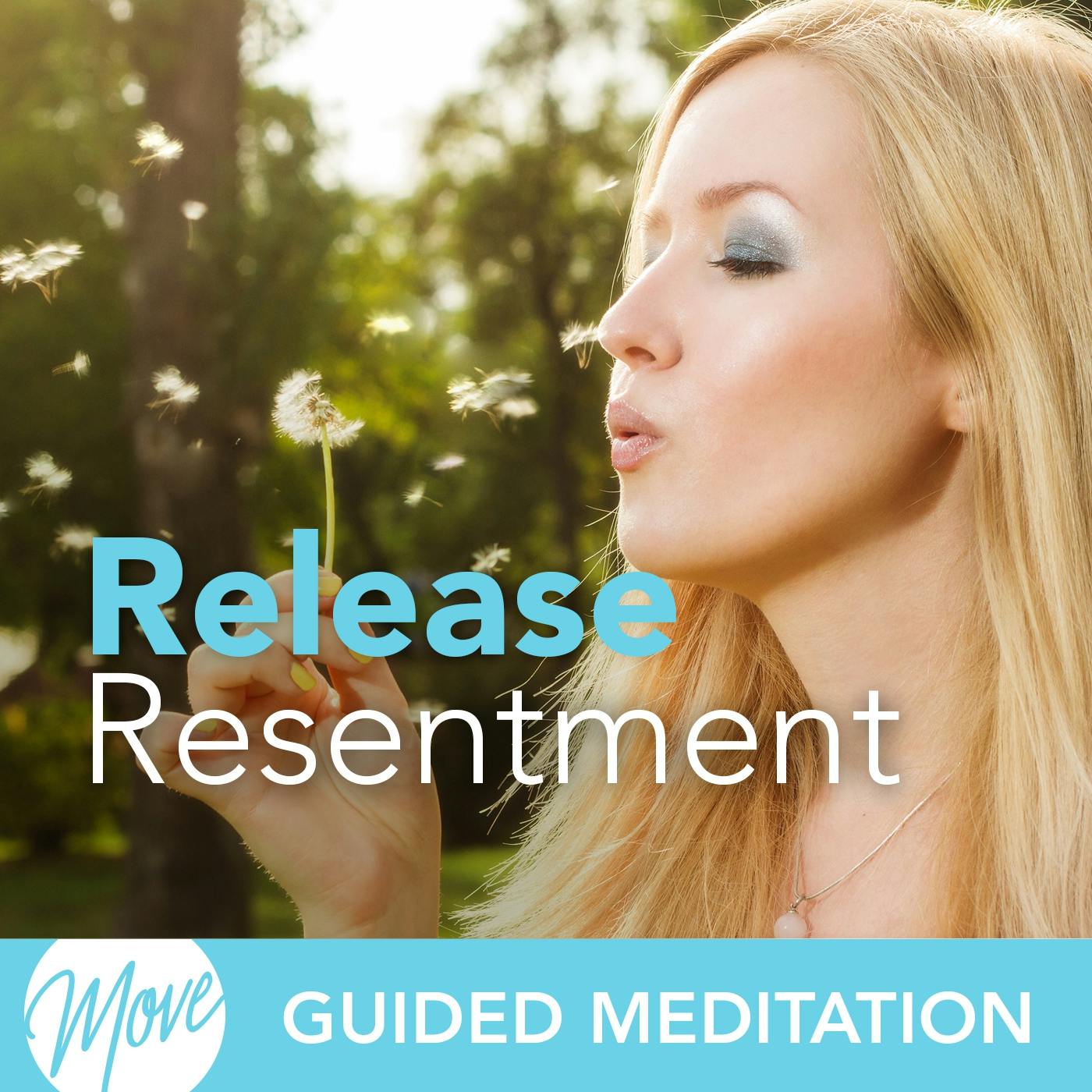 Release Resentment - Amy Applebaum