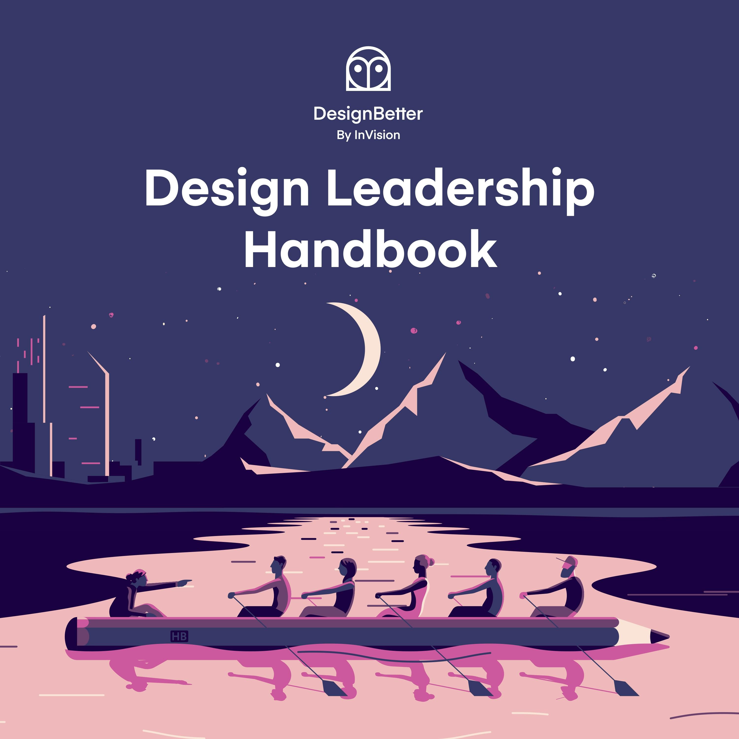 Design Leadership Handbook - Eli Woolery, Aarron Walter