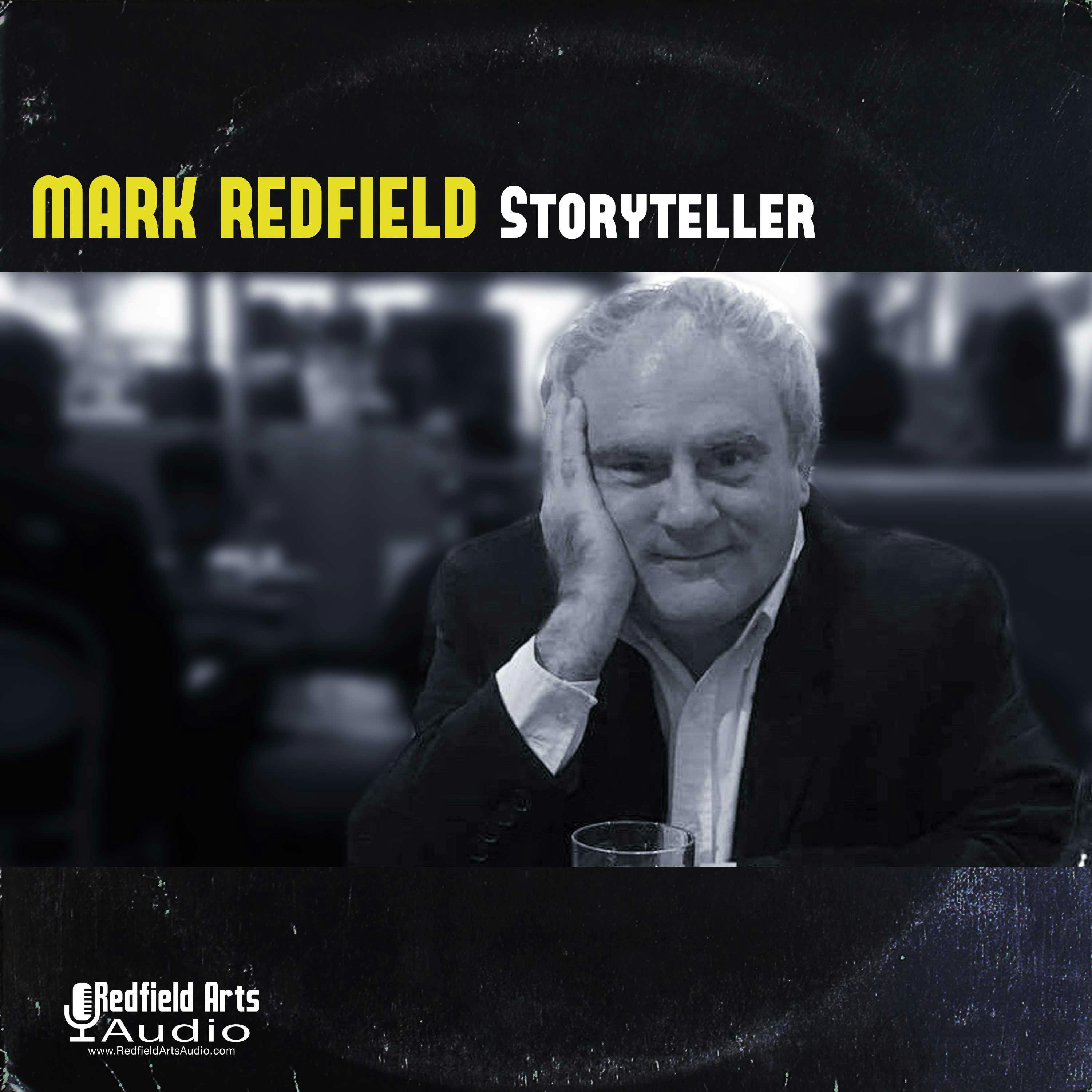 Mark Redfield Storyteller - Ernest Thayer, Alfred Hitchcock, Rudyard Kipling, Lewis Carroll, Mark Twain, Edgar Allan Poe, Charles Dickens, William Shakespeare