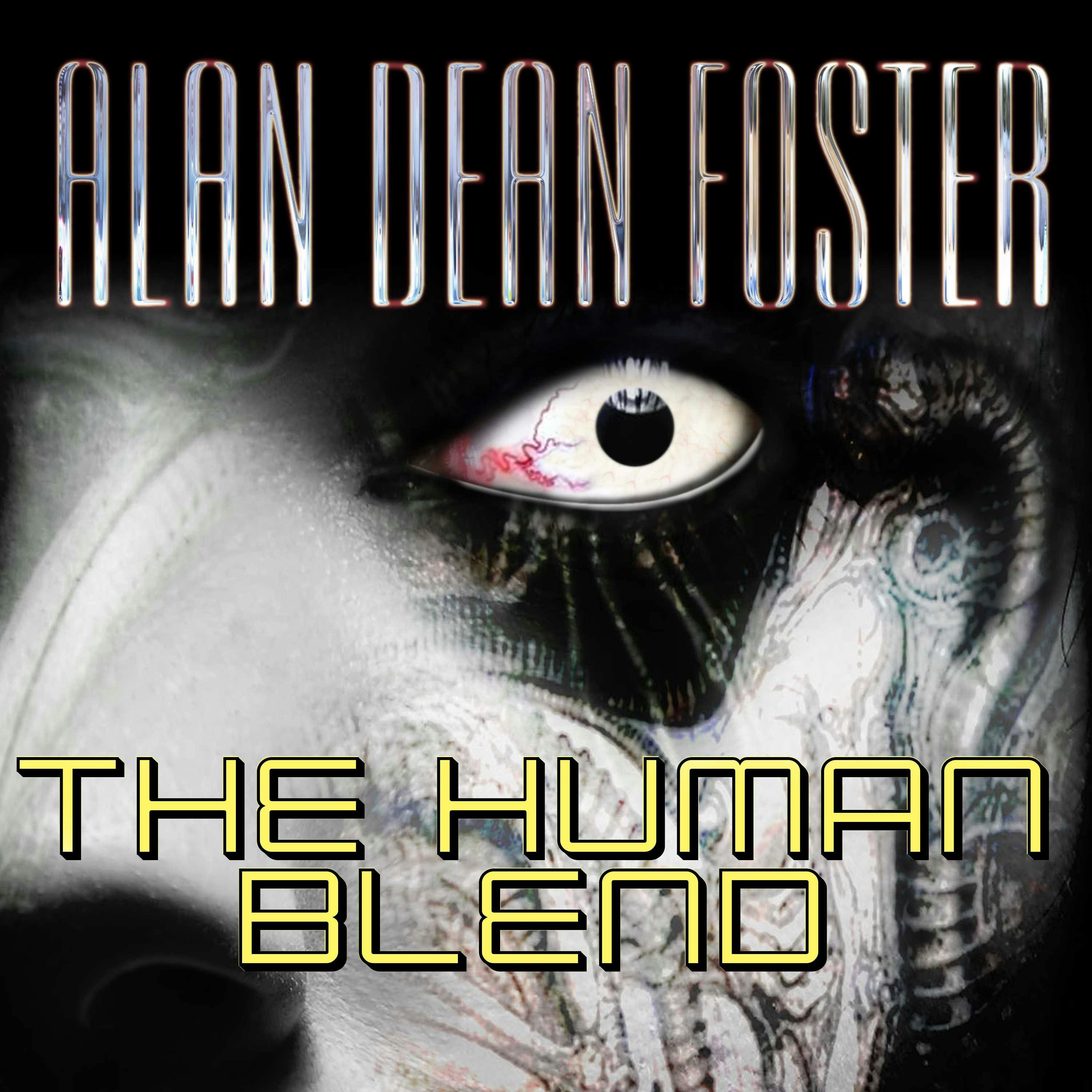 The Human Blend - Alan Dean Foster
