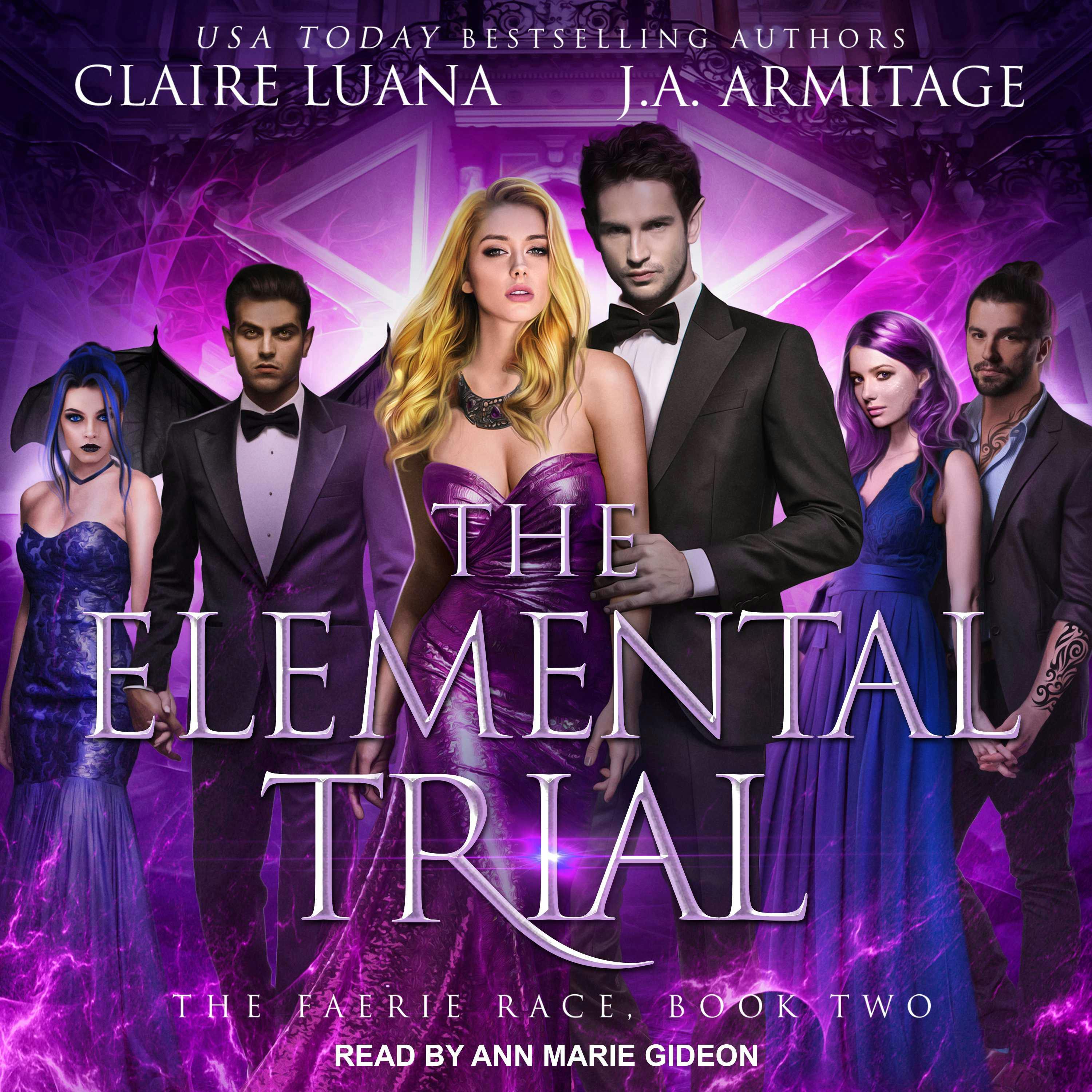 The Elemental Trial: The Faerie Race, Book 2 - Claire Luana, J.A. Armitage