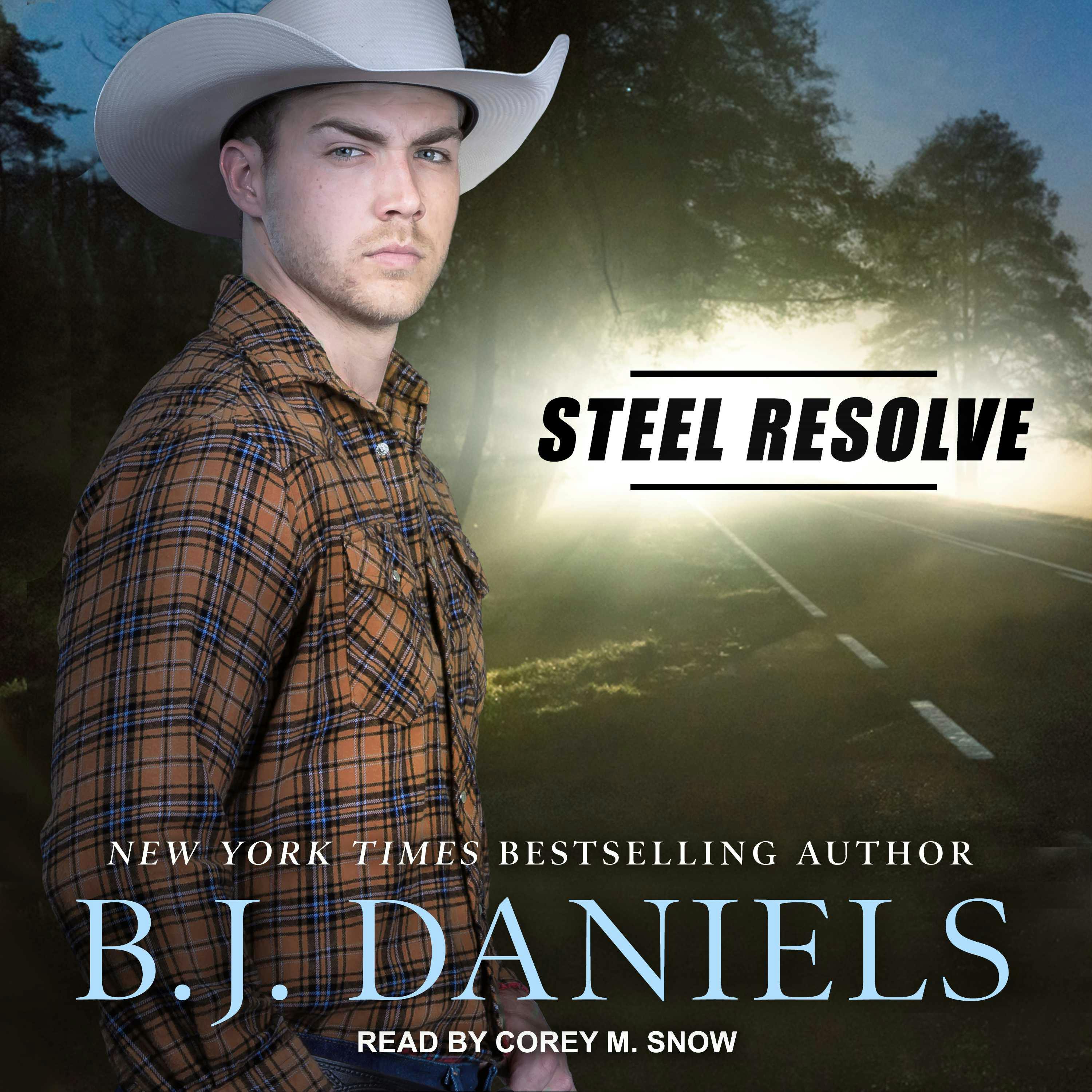 Steel Resolve - B.J. Daniels