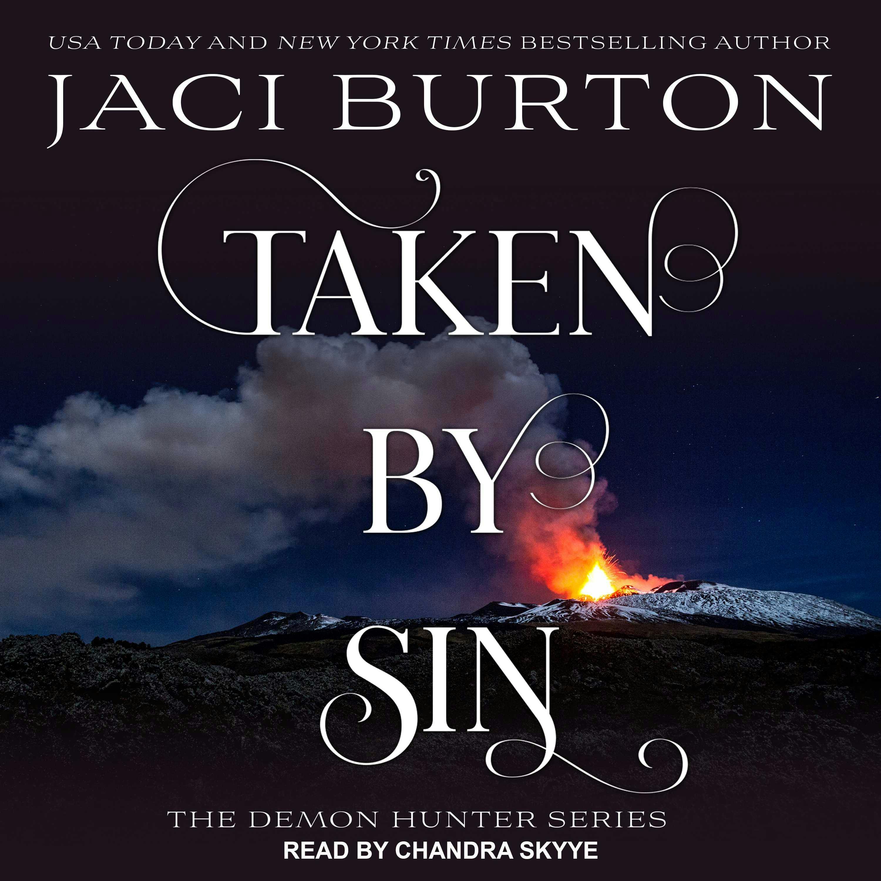 Taken By Sin: The Demon Hunter Series - Jaci Burton