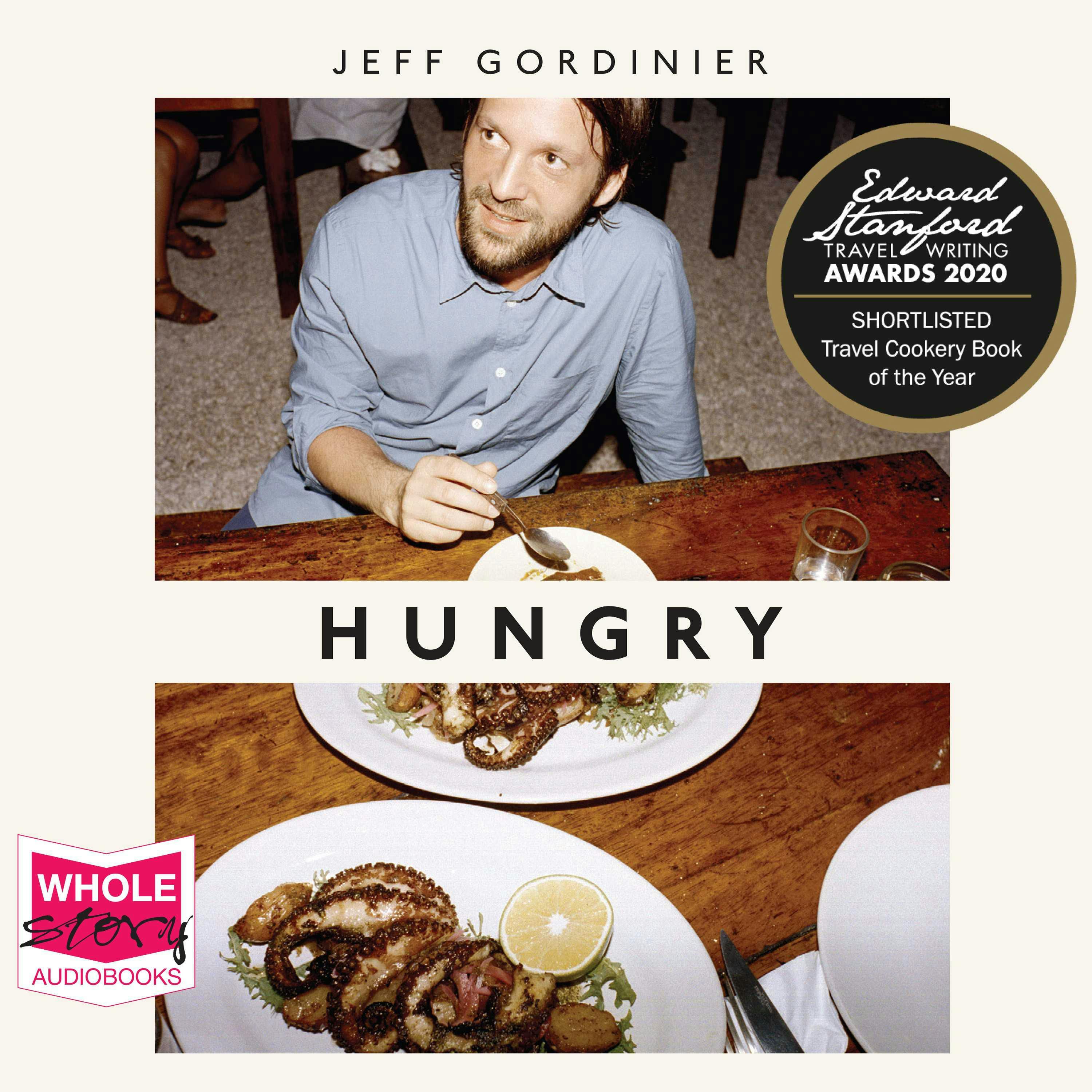 Hungry - Jeff Gordinier