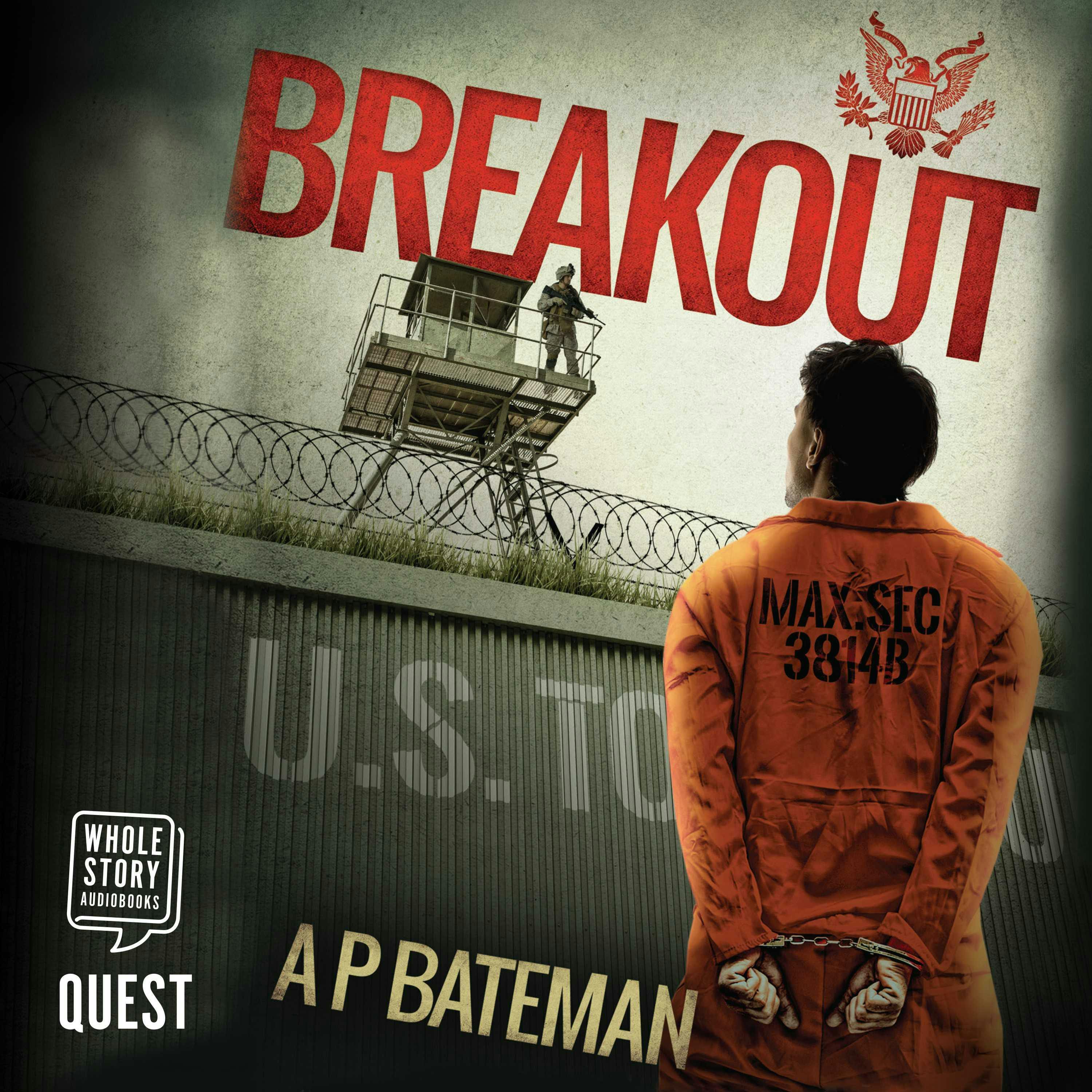 Breakout - A P Bateman