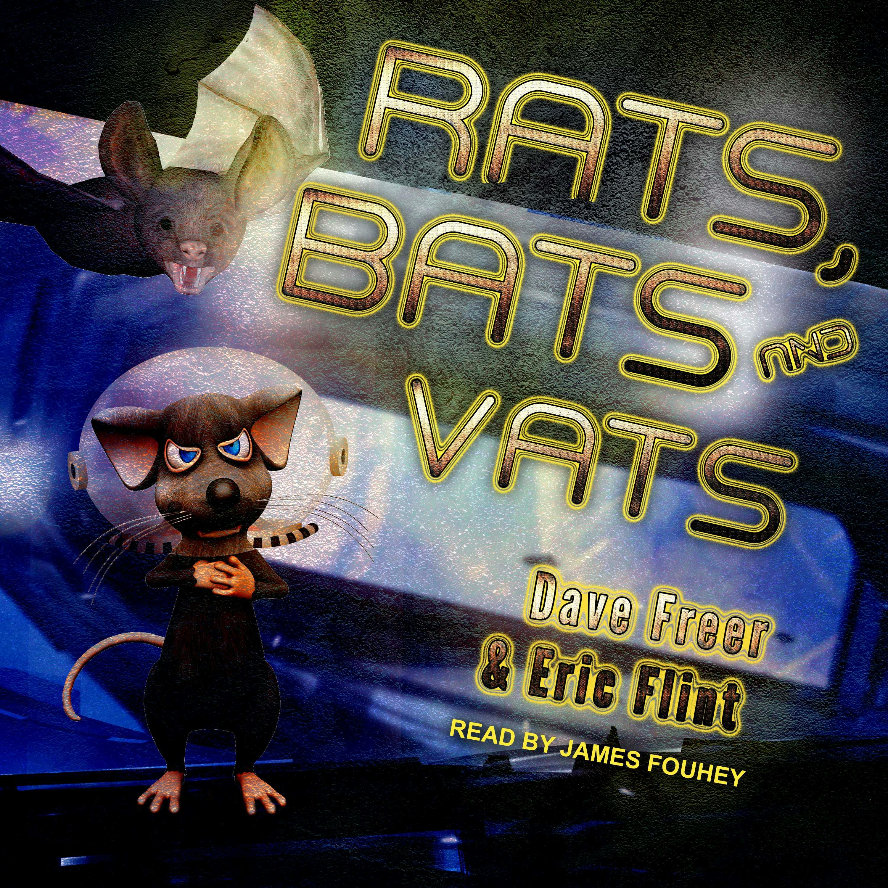 Rats, Bats and Vats - undefined
