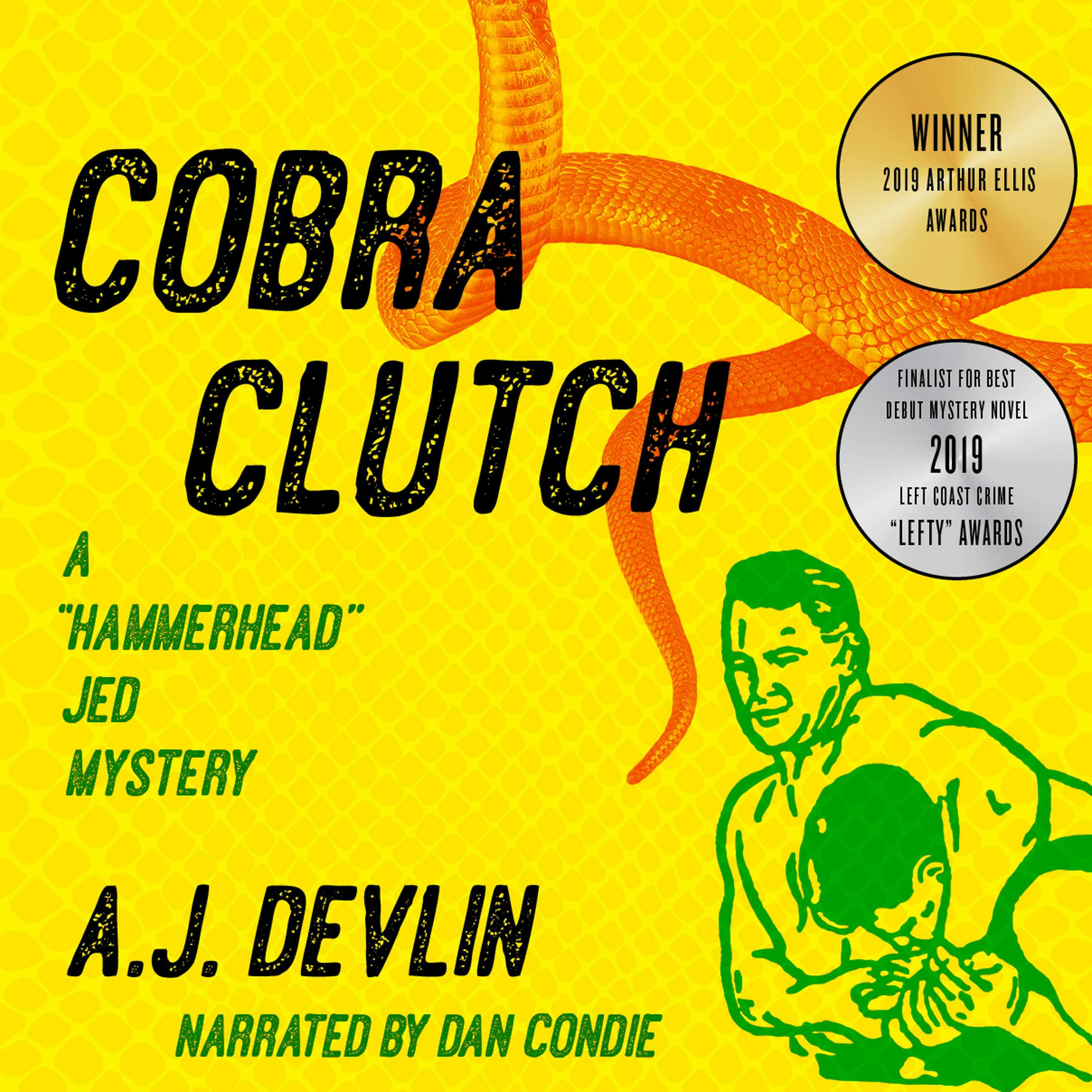 Cobra Clutch - A.J. Devlin