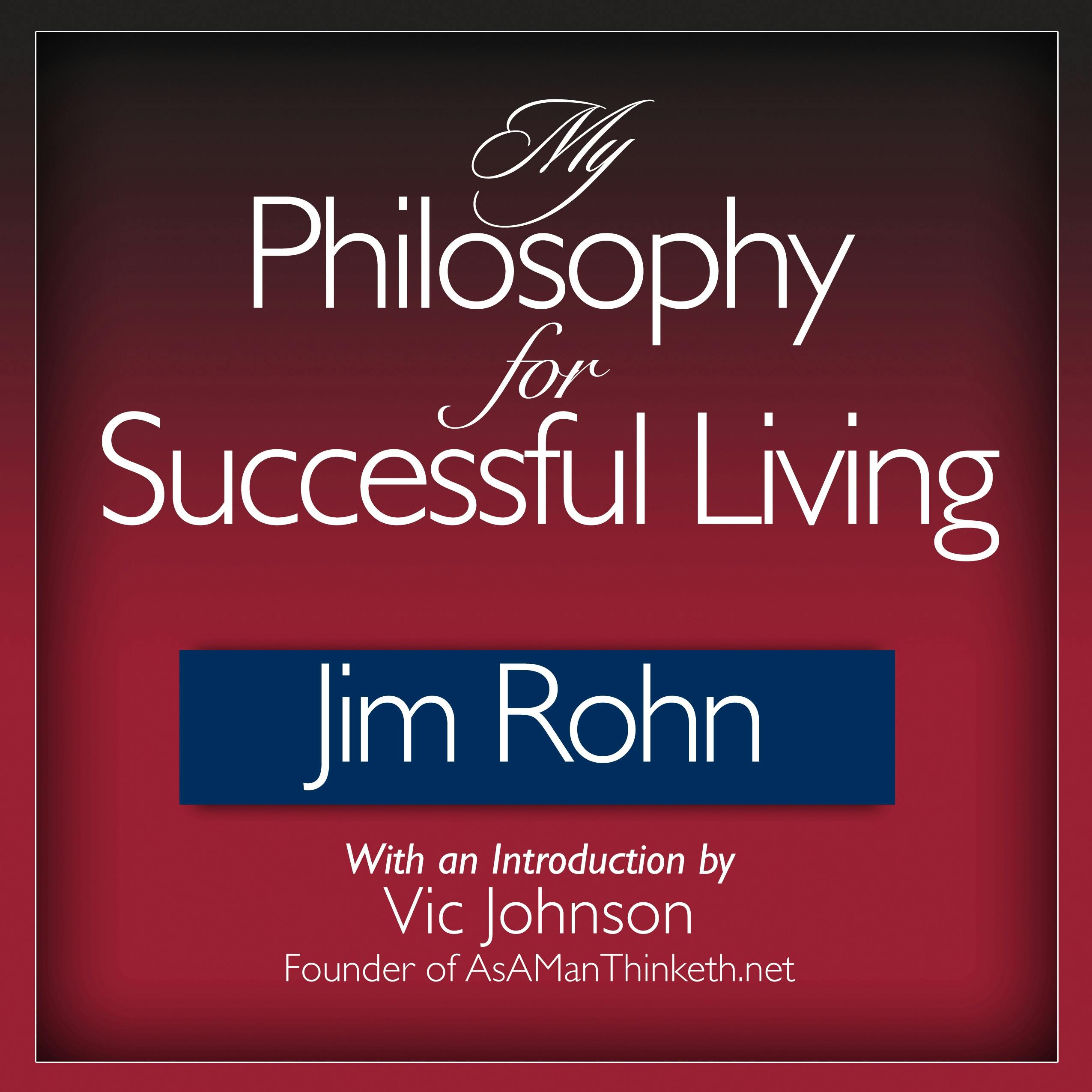 My Philosophy for Successful Living - undefined