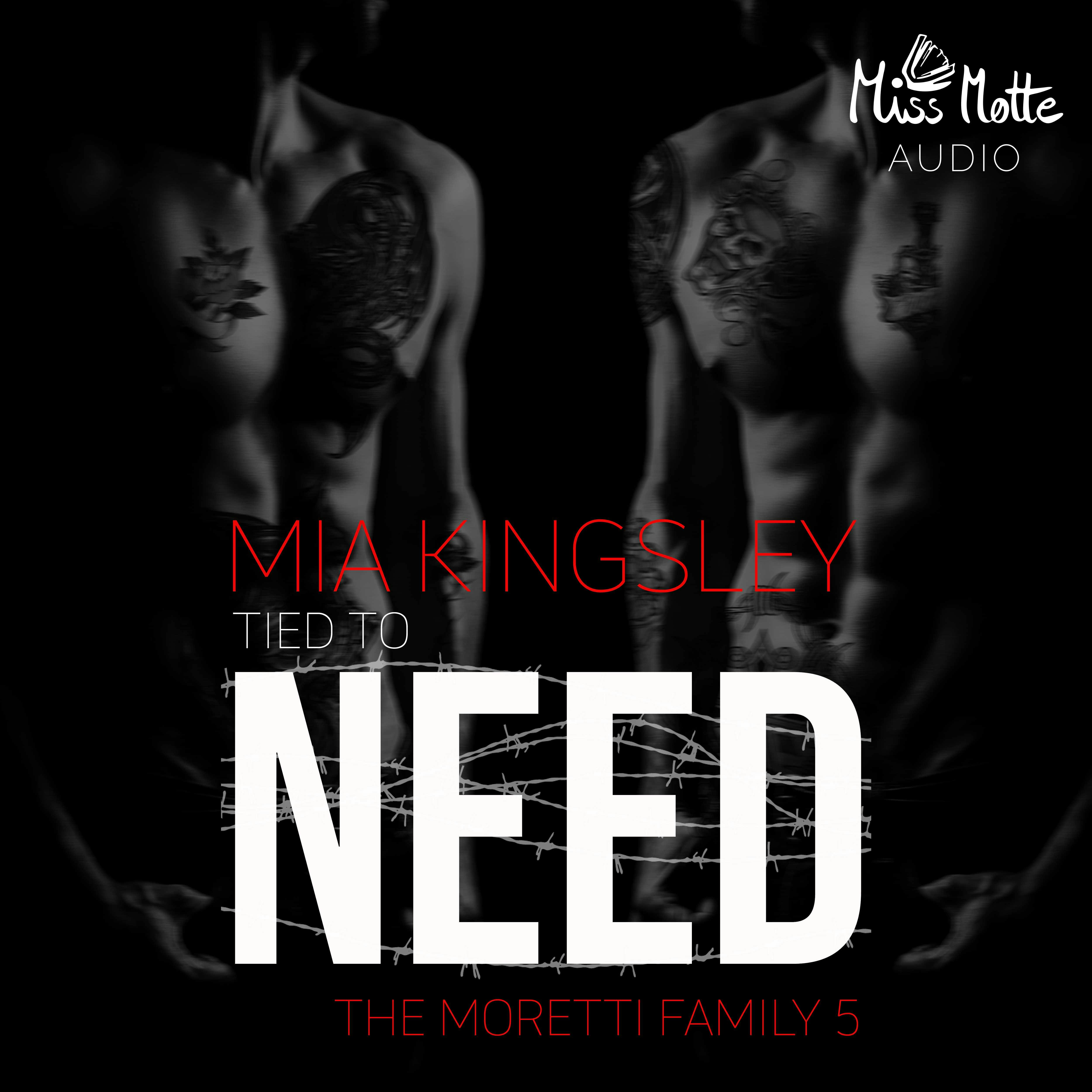 Tied To Need: The Moretti Family 5 - undefined