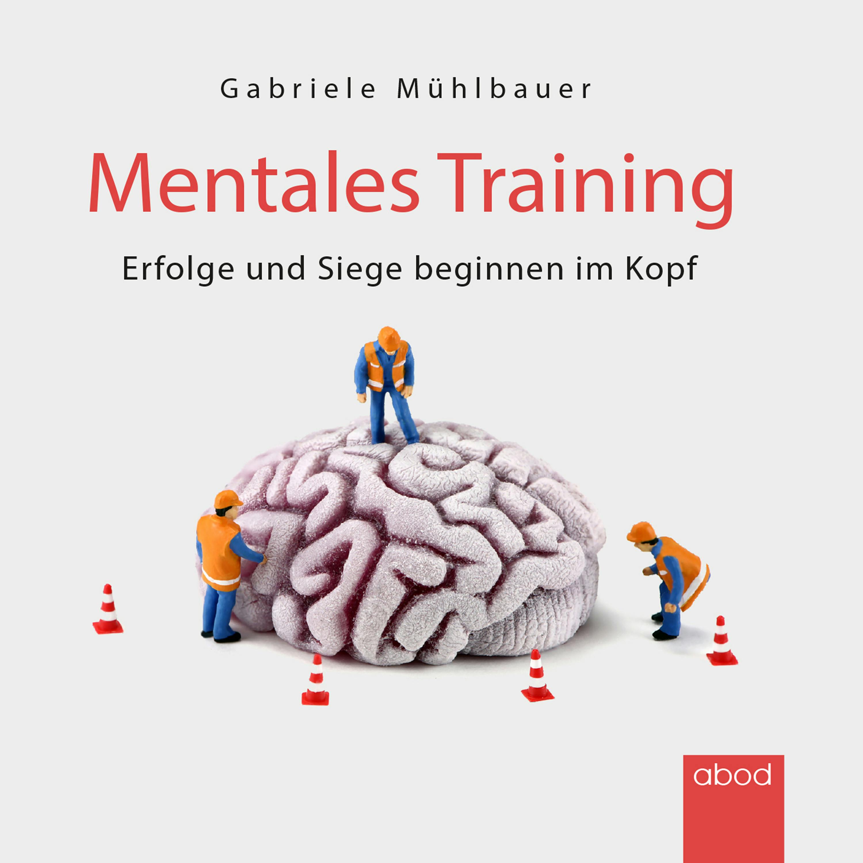 Mentales Training: Erfolge und Siege beginnen im Kopf - undefined
