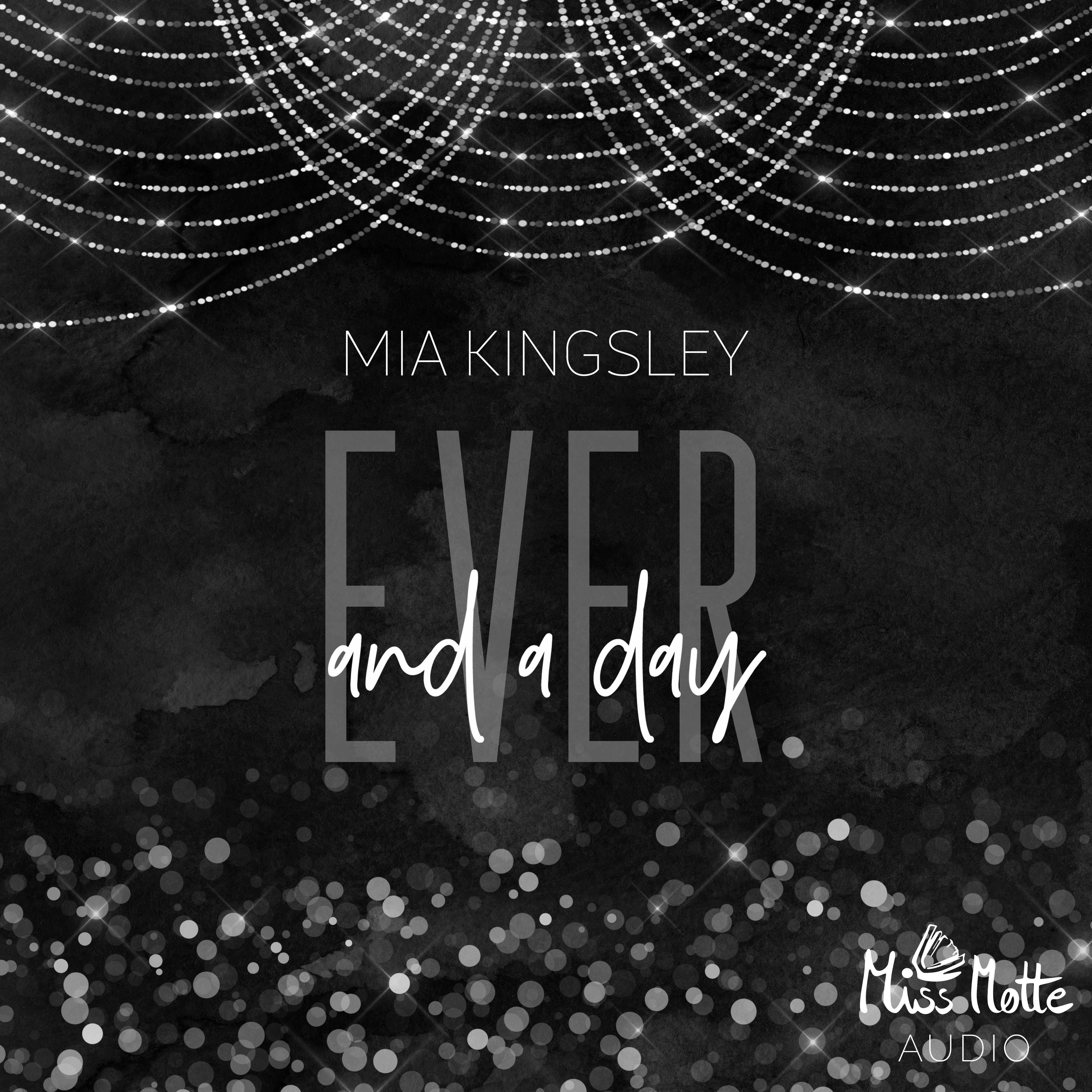 Ever And A Day - Mia Kingsley
