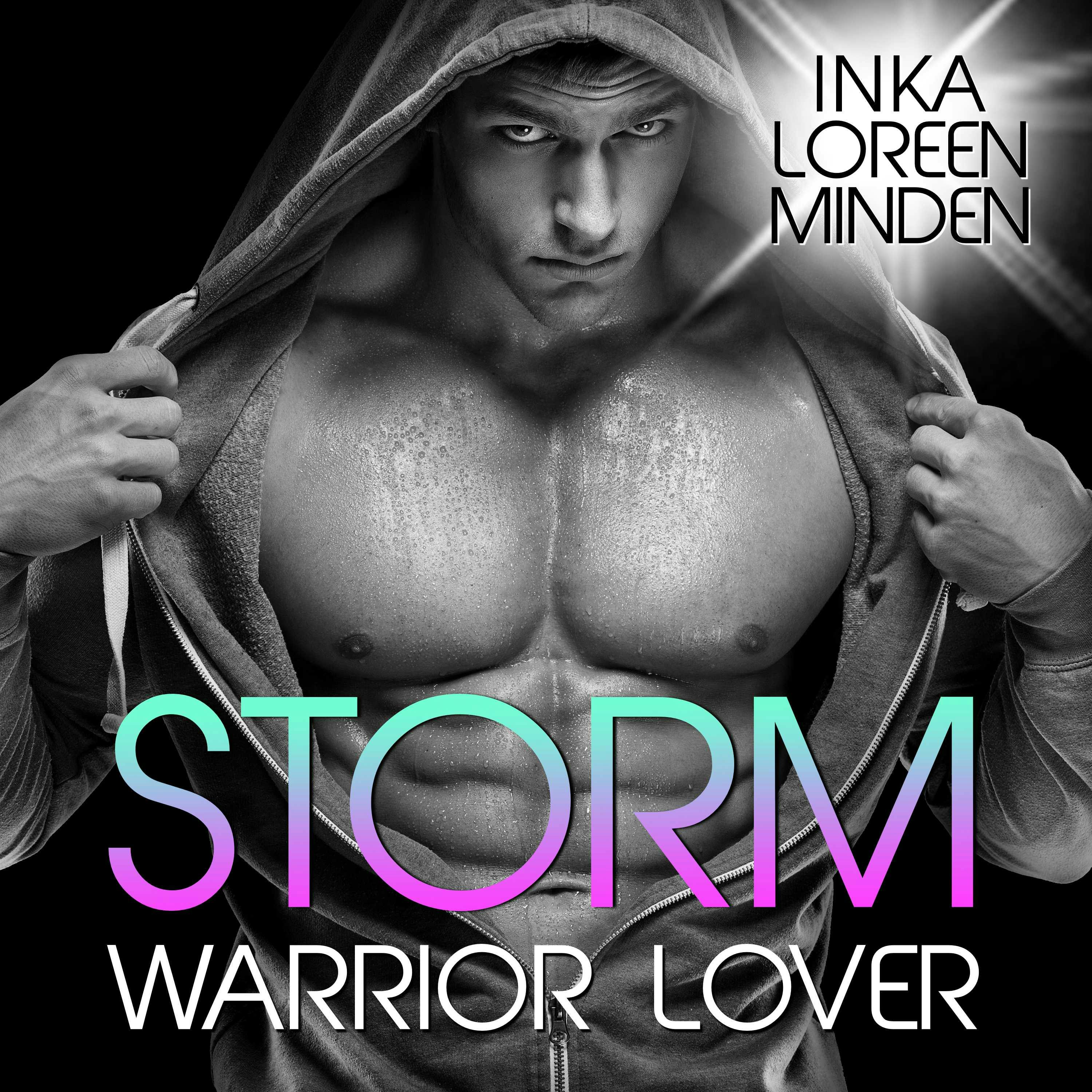 Storm - Warrior Lover 4: Die Warrior Lover Serie - Inka Loreen Minden