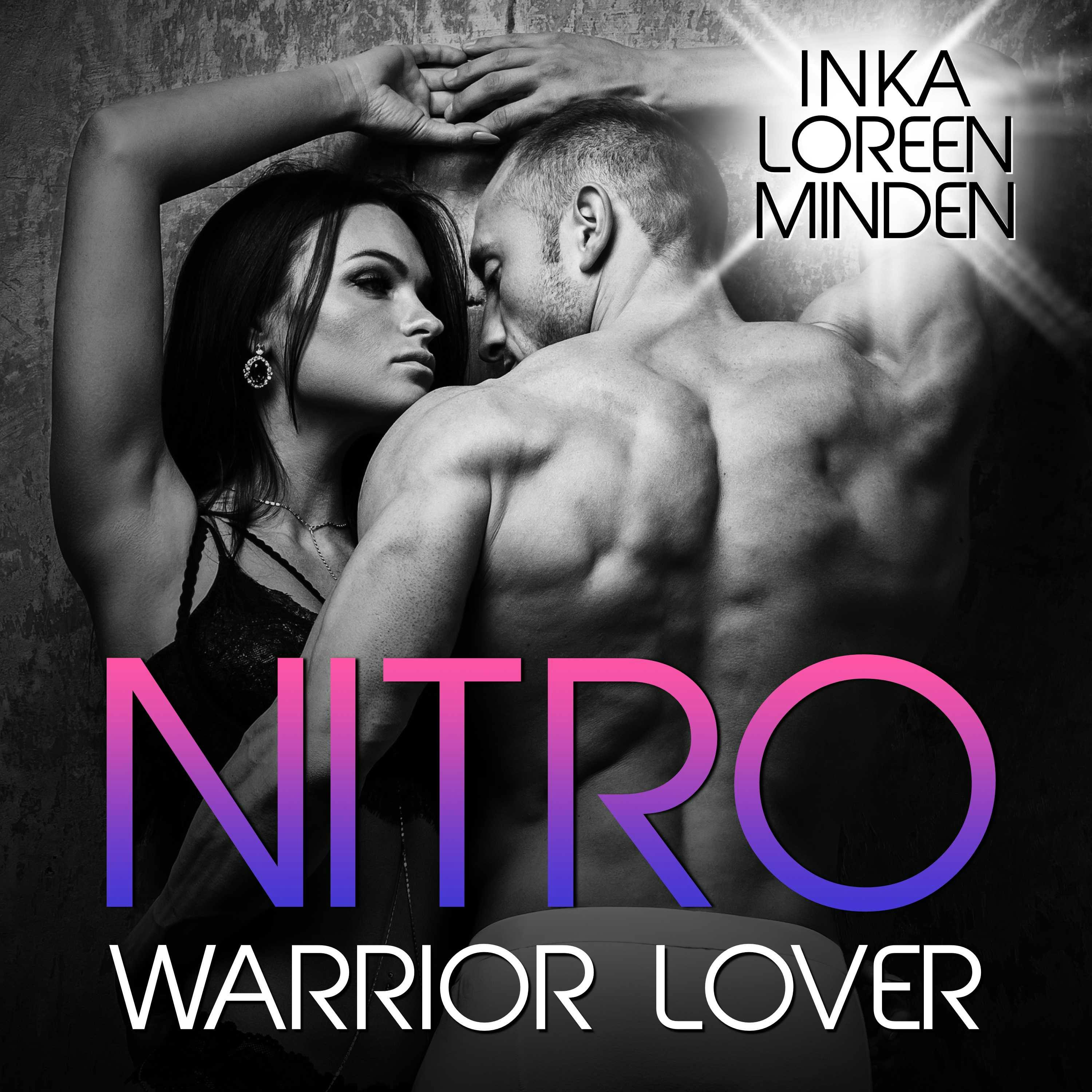Nitro - Warrior Lover 5: Die Warrior Lover Serie - Inka Loreen Minden