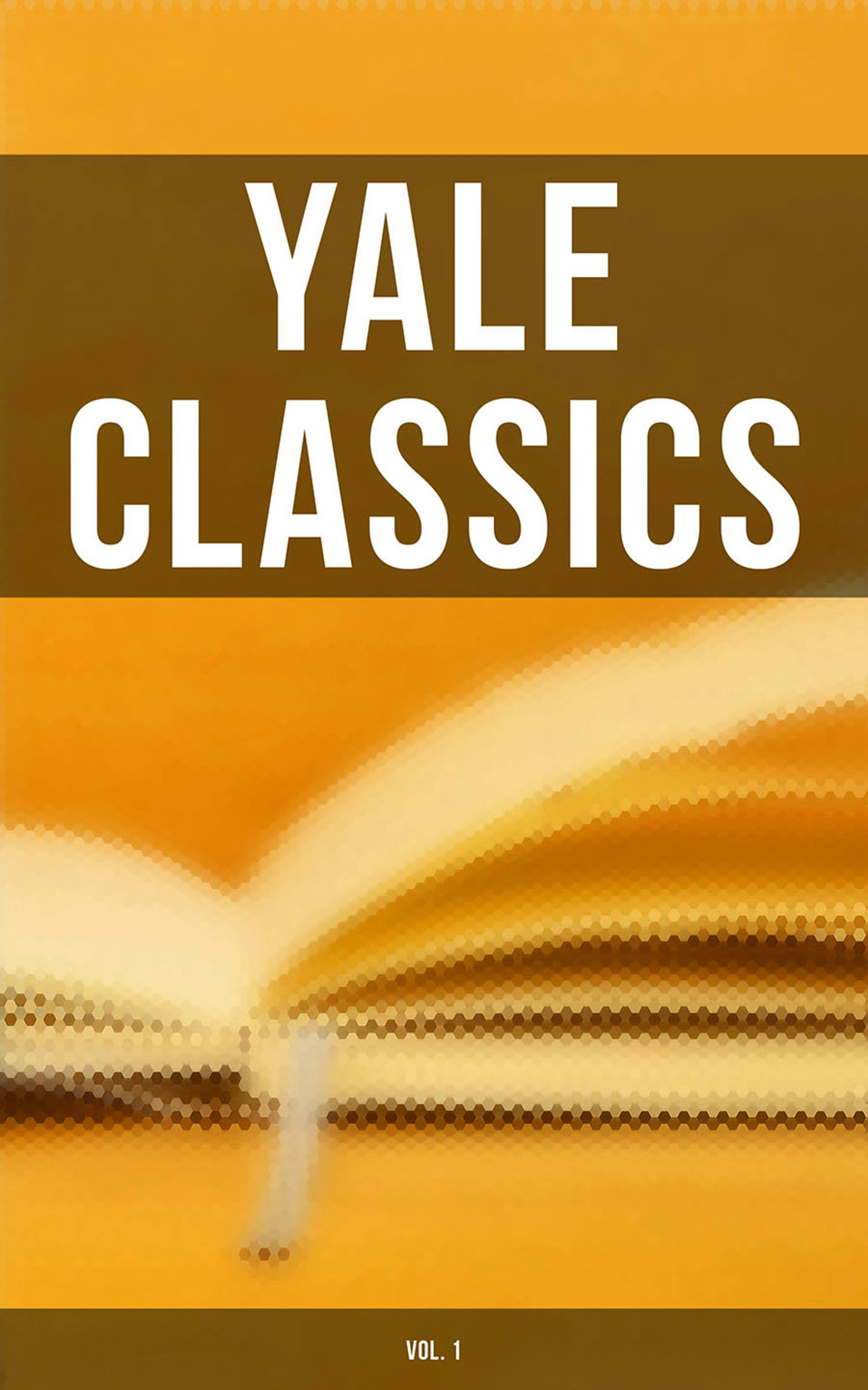 Yale Classics (Vol. 1) - undefined