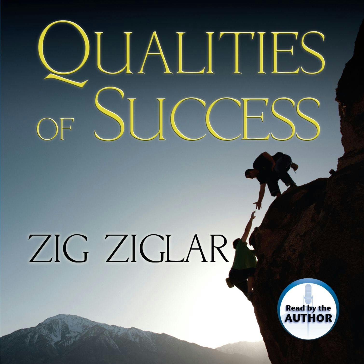 Qualities of Success - Zig Ziglar