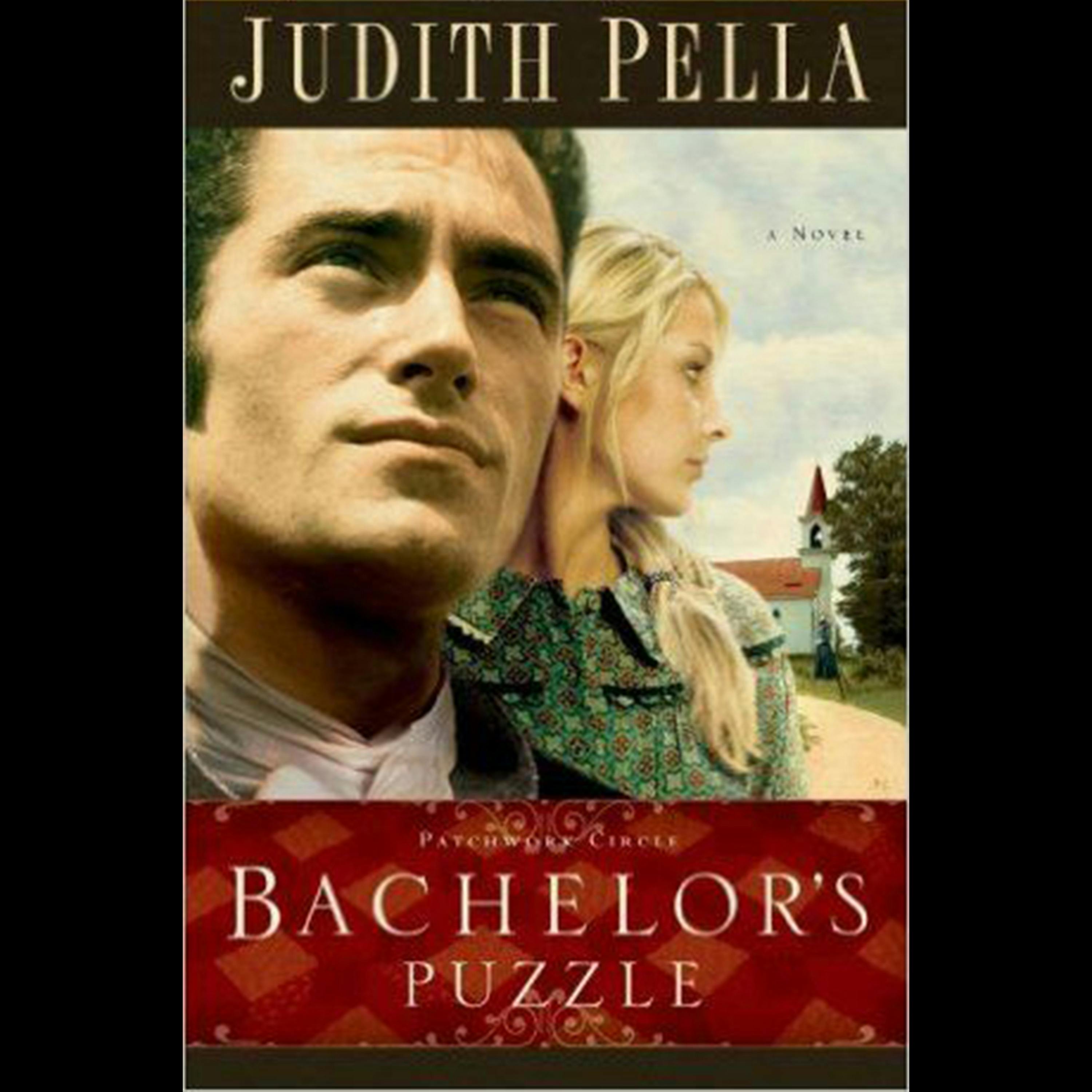 Bachelor's Puzzle: A Novel - Judith Pella
