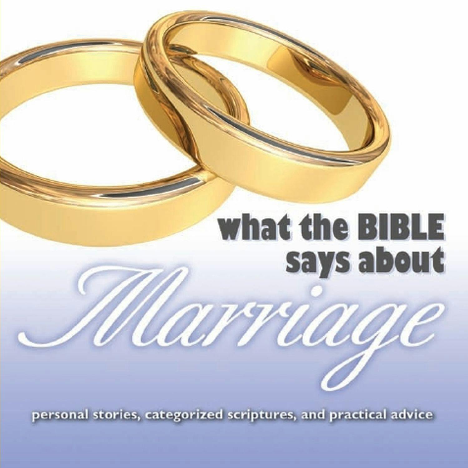 What the Bible Says About Marriage - undefined