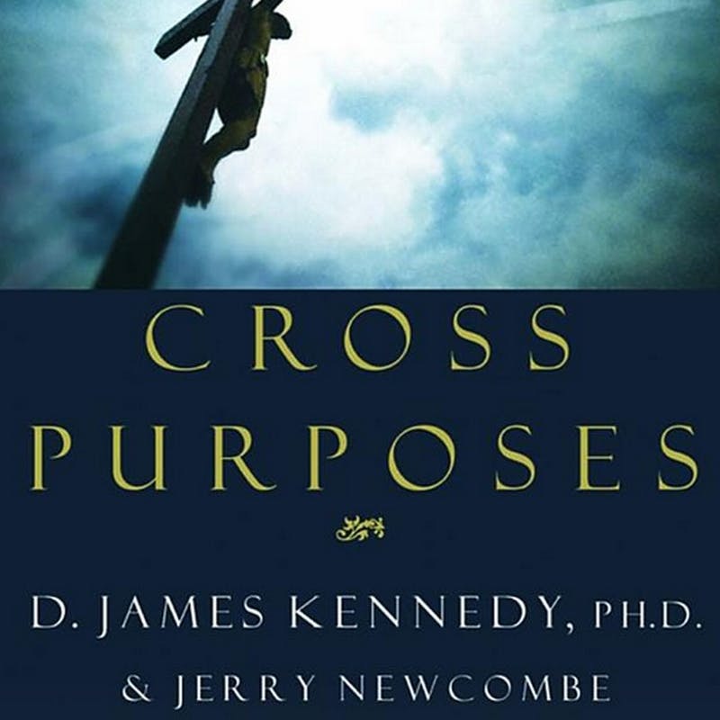 Cross Purposes: Discovering the Great Love of God for You - undefined