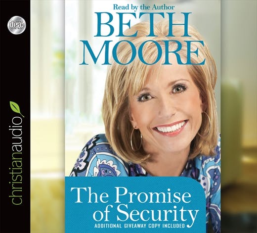 The Promise of Security - Beth Moore