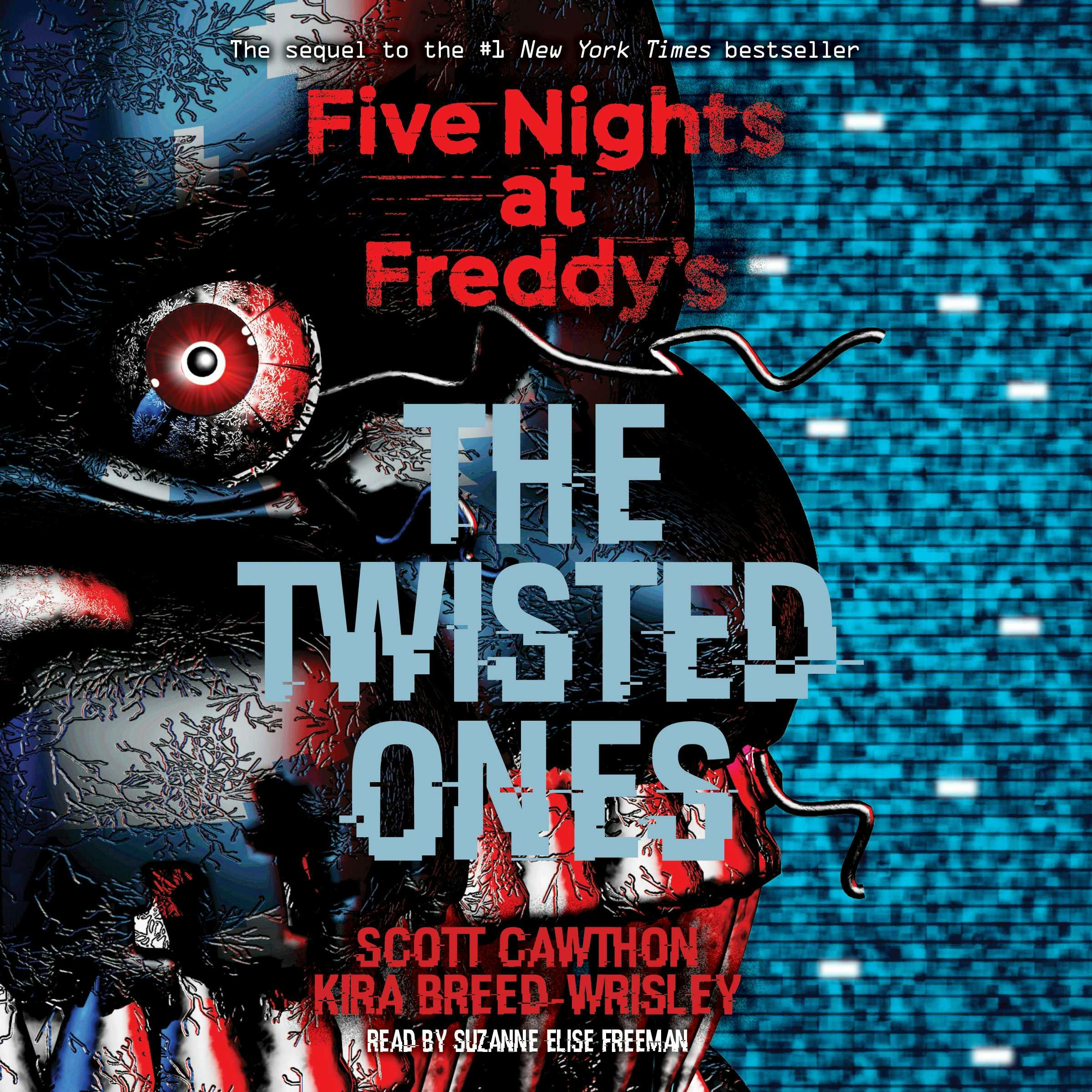 Five Nights at Freddy's, Book 2: The Twisted Ones - Kira Breed-Wrisley, Scott Cawthon