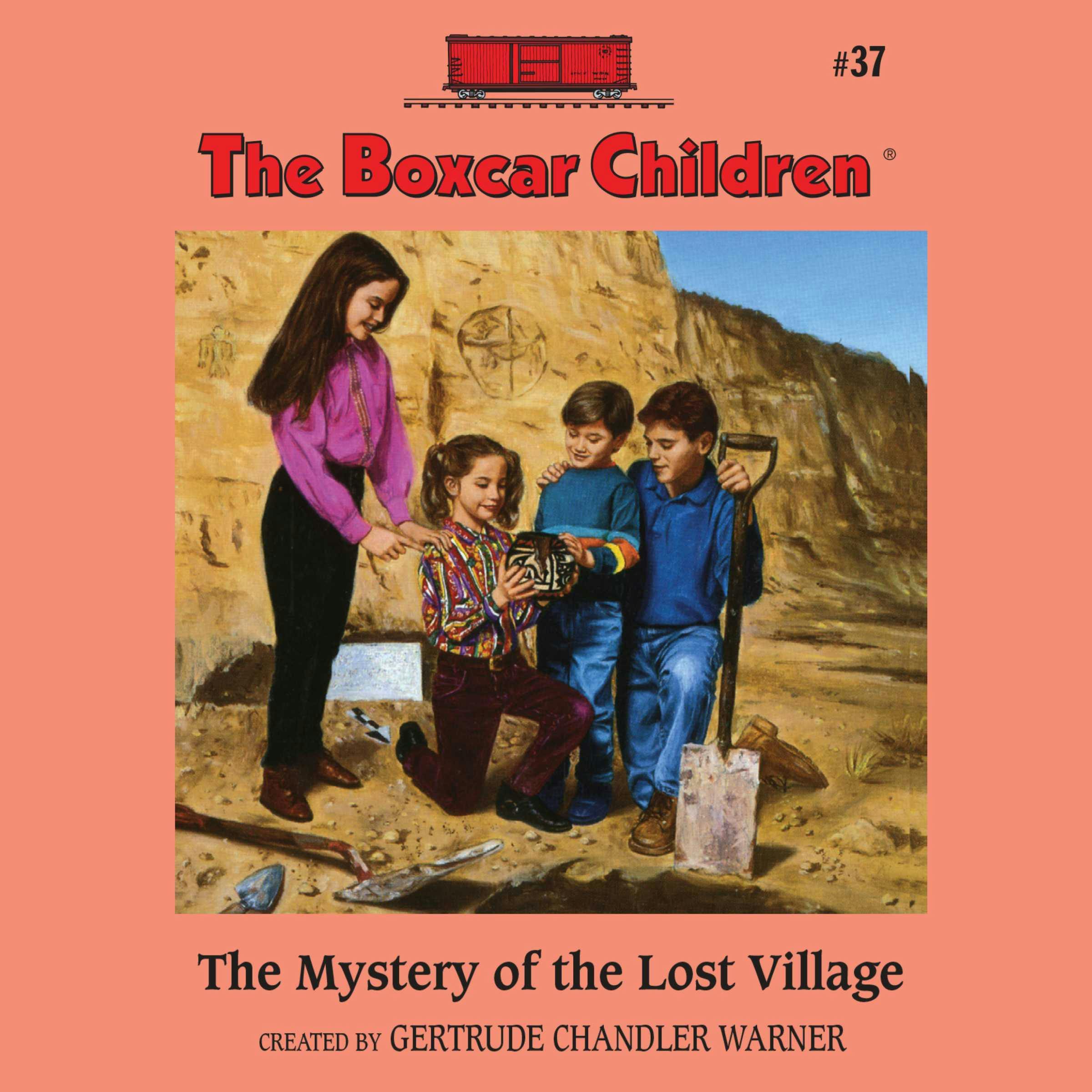 The Mystery of the Lost Village - Gertrude Chandler Warner