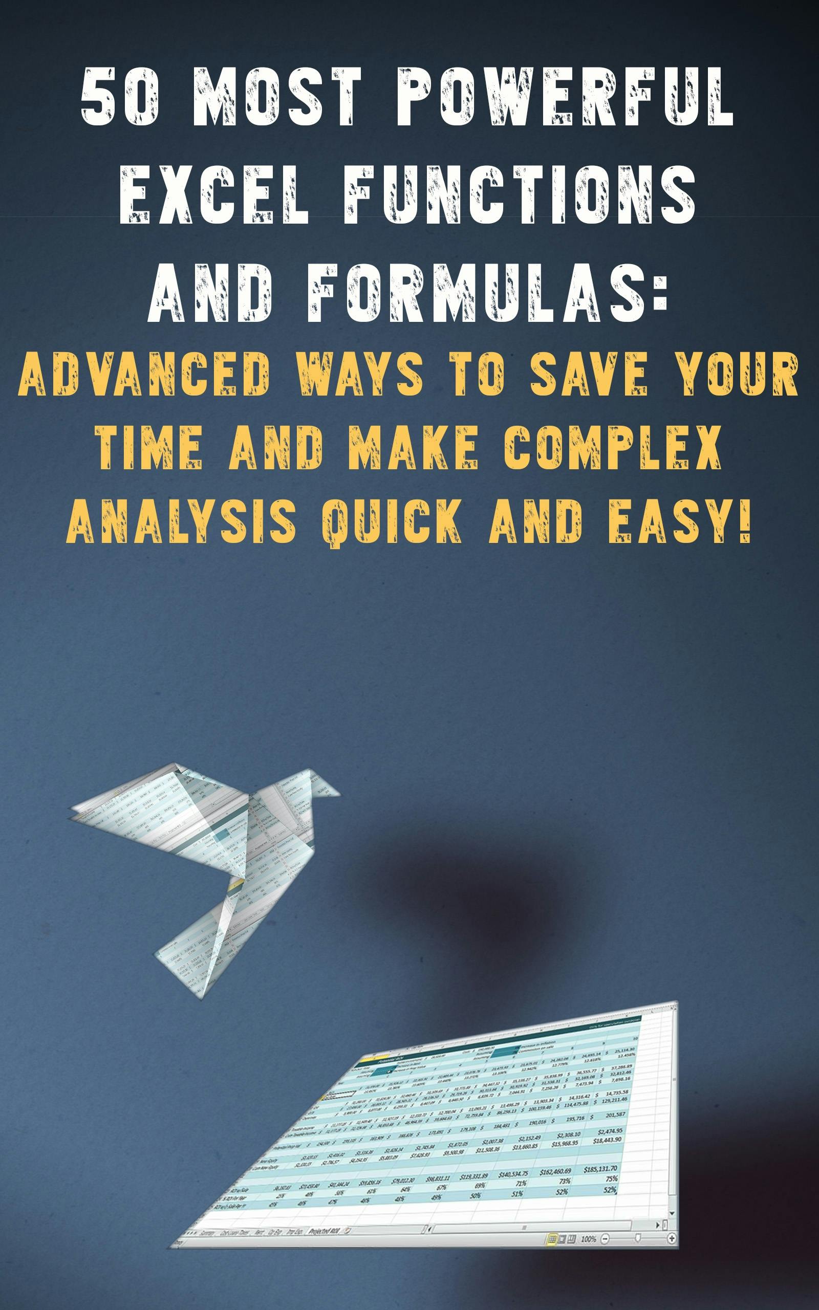 50 most powerful Excel Functions and Formulas - Andrei Besedin