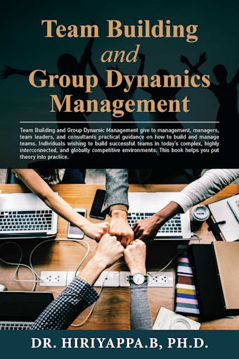 Team Building and Group Dynamics Management