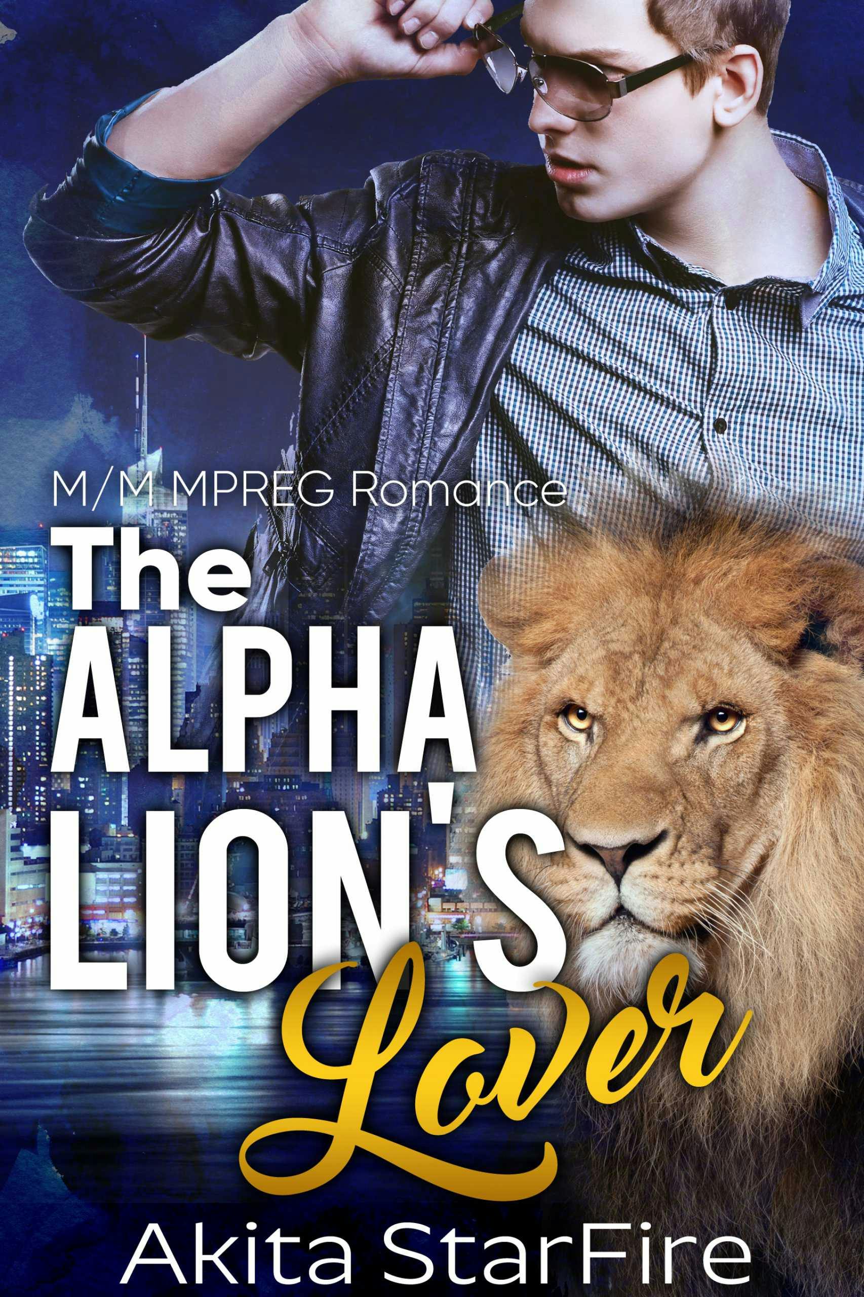 The Alpha Lion's Lover - Akita StarFire