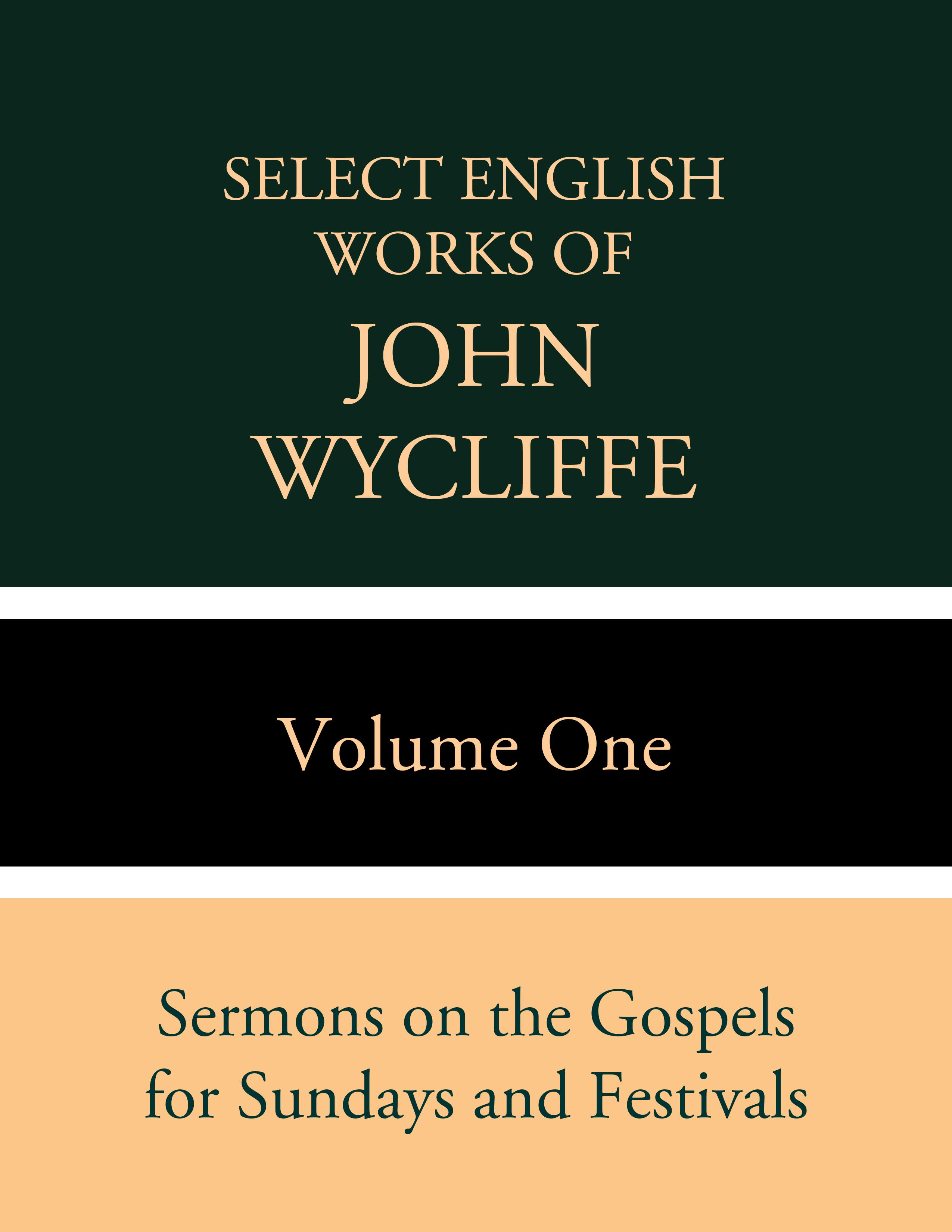 Select English Works of John Wycliffe - undefined