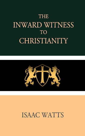 The Inward Witness to Christianity