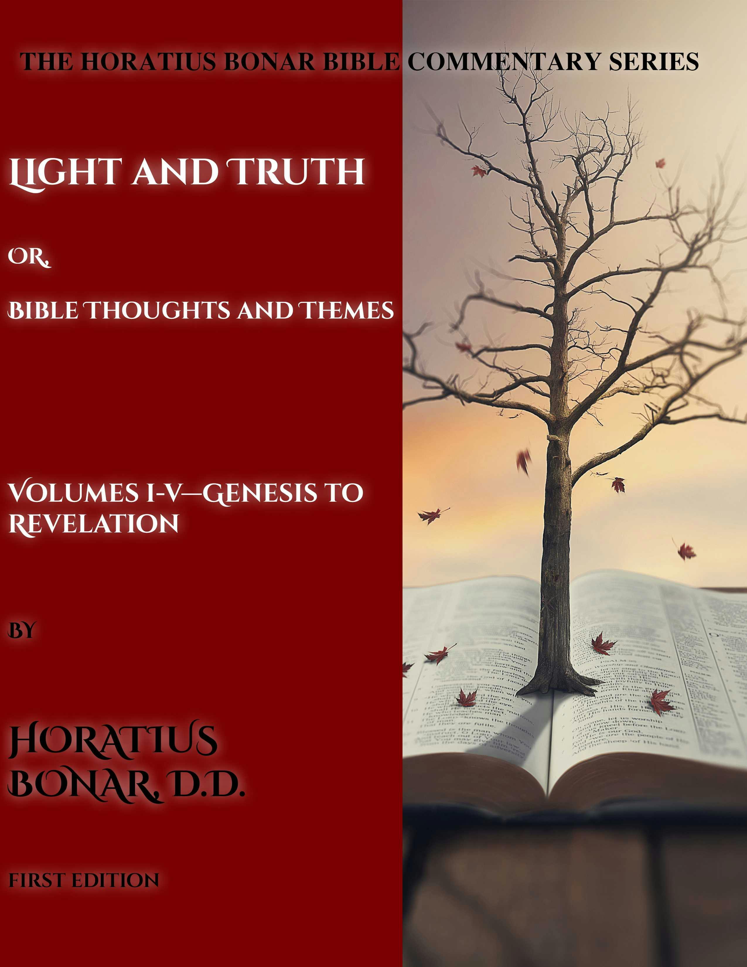 The Complete Horatius Bonar Bible Commentary Series 1-5 - Horatius Bonar
