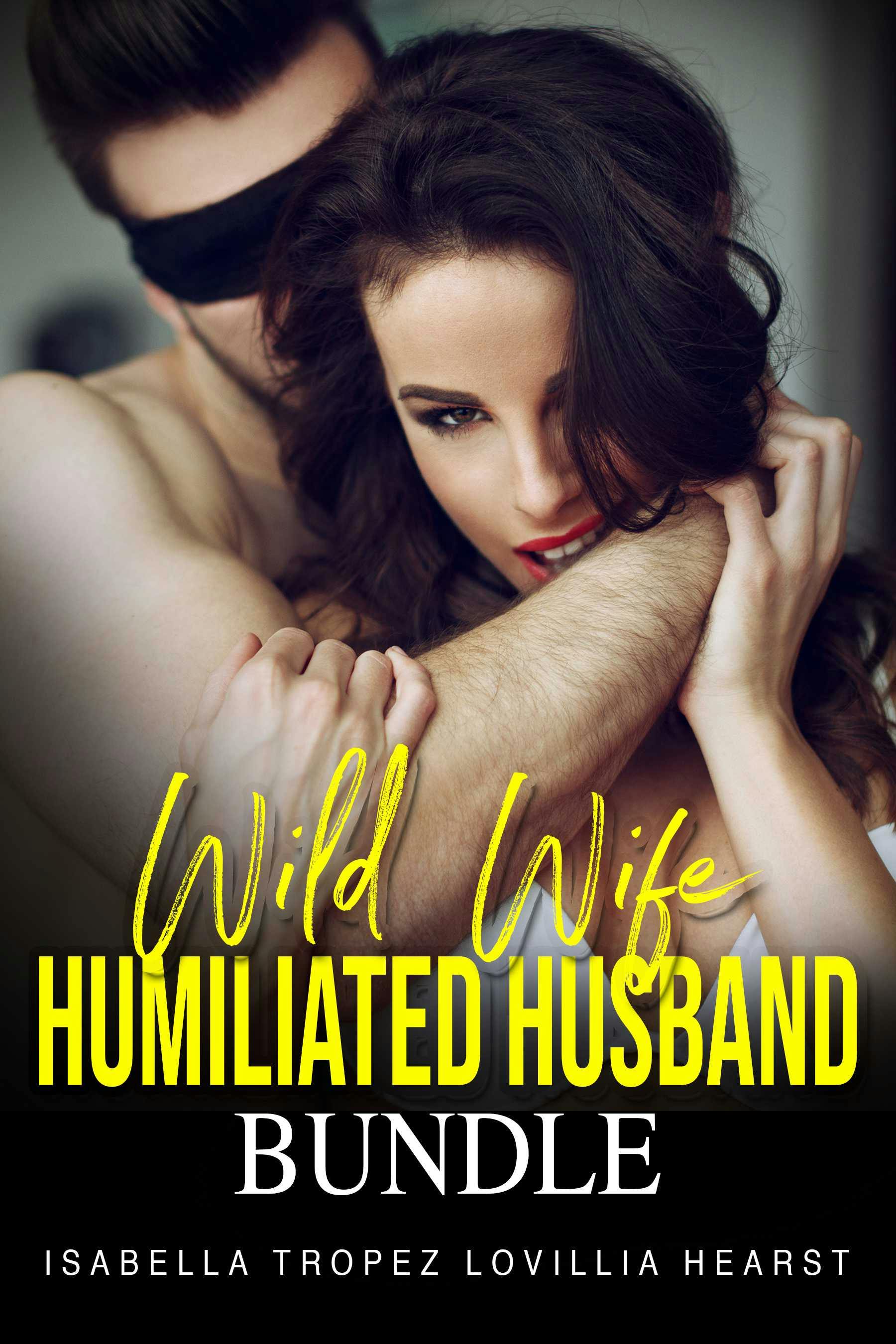 Wild Wife, Humiliated Husband Bundle - undefined
