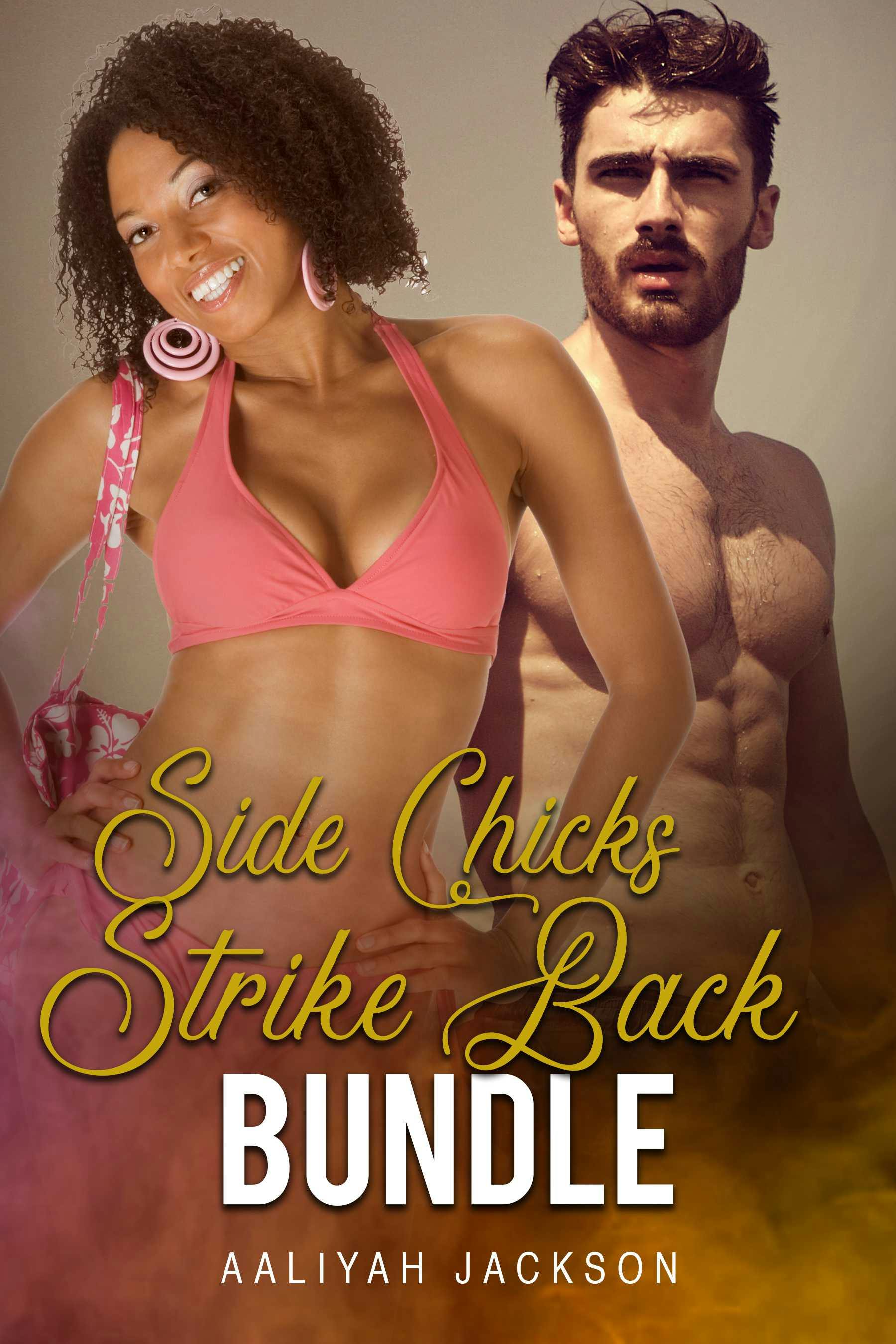 Side Chicks Strike Back Bundle - Aaliyah Jackson