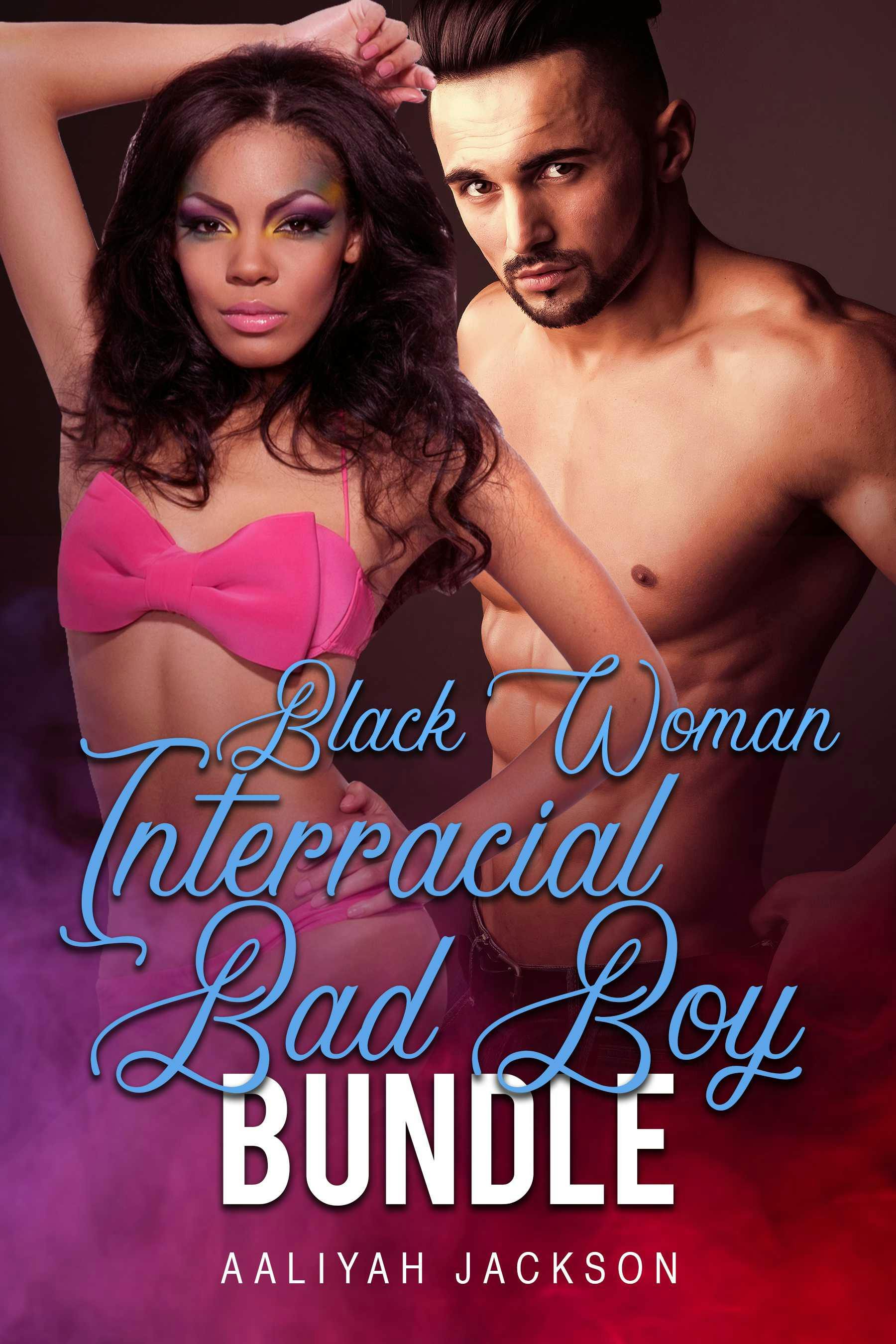 Black Woman & Interracial Bad Boy Bundle - Aaliyah Jackson