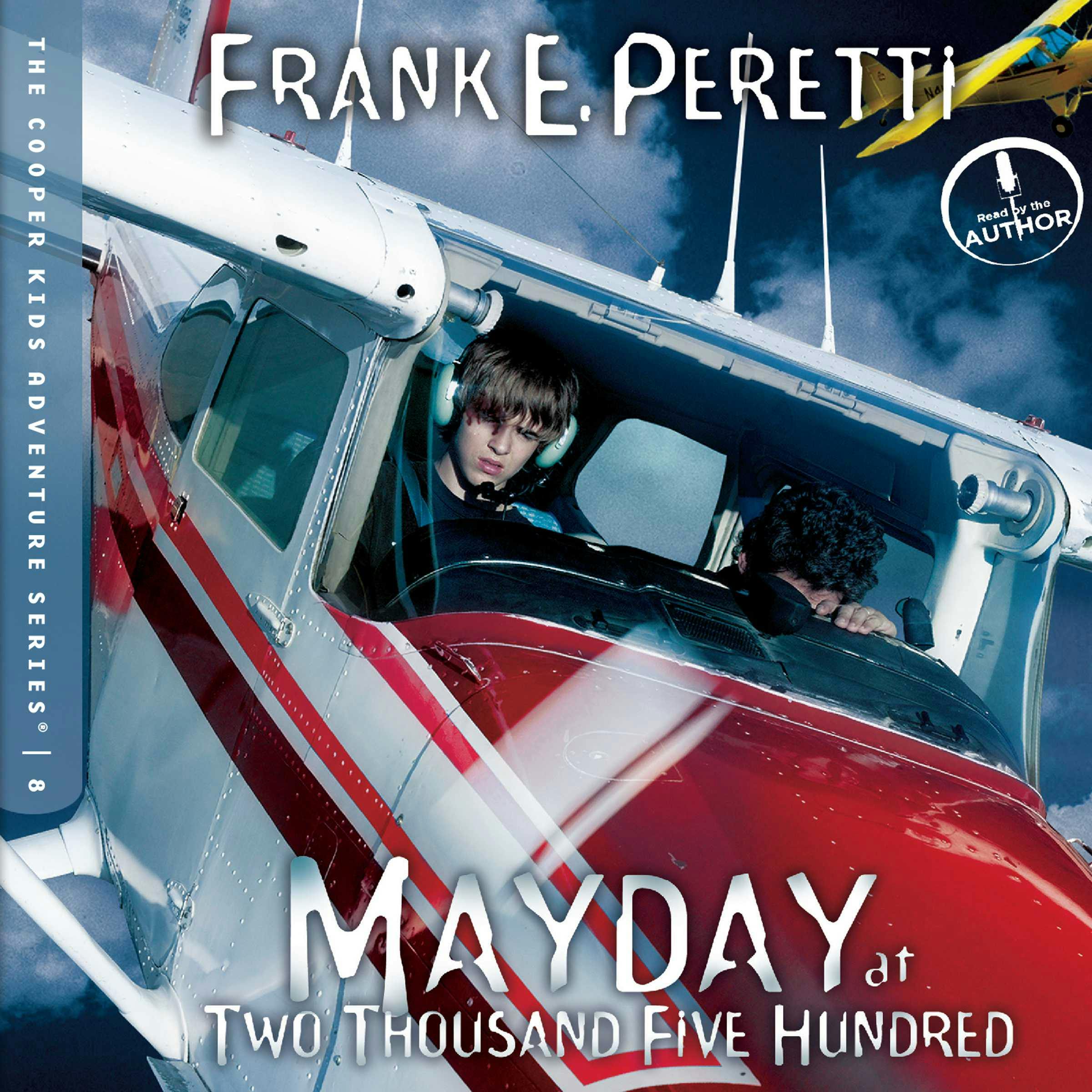 Mayday at Two Thousand Five Hundred - Frank Peretti