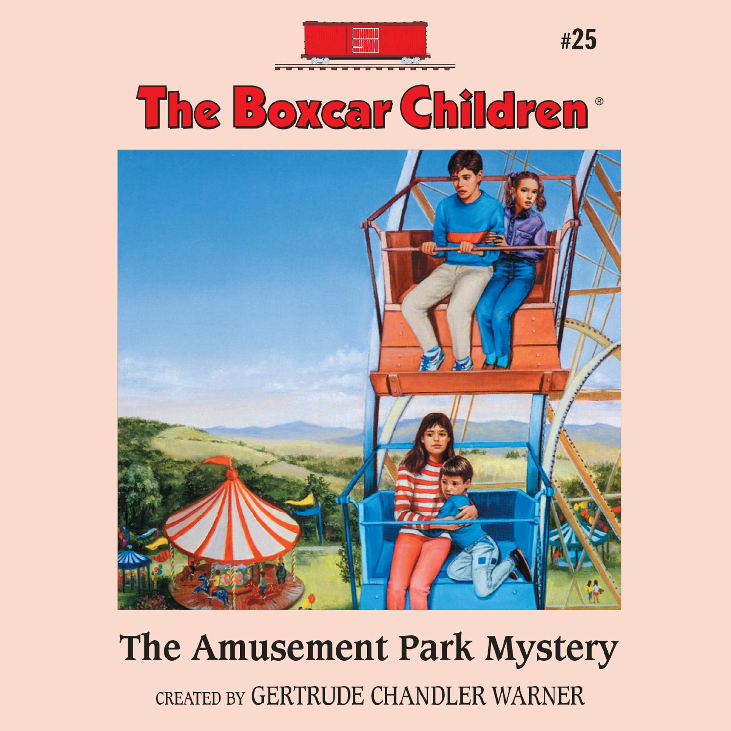 The Amusement Park Mystery - Gertrude Chandler Warner