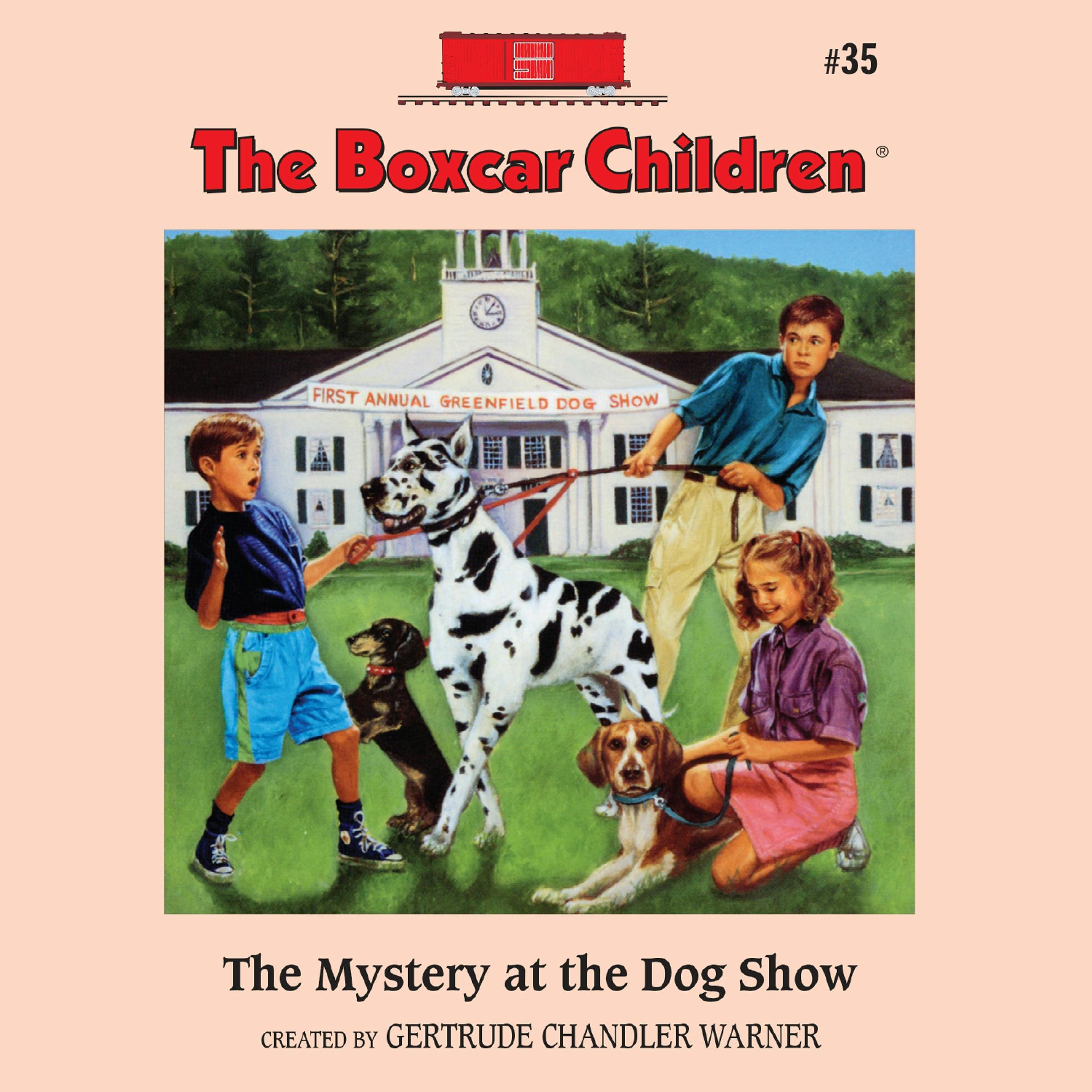 The Mystery at the Dog Show - Gertrude Chandler Warner